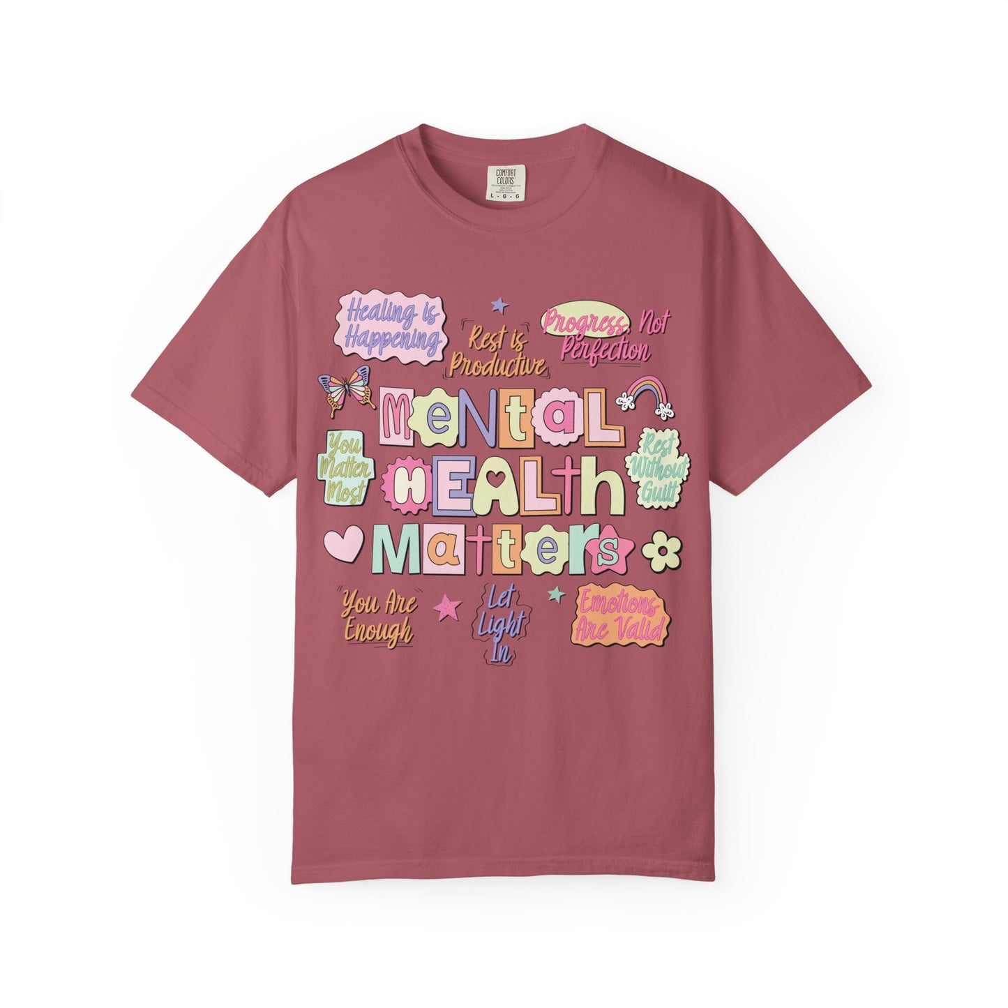 Mental Health Matters Comfort Colors Tee
