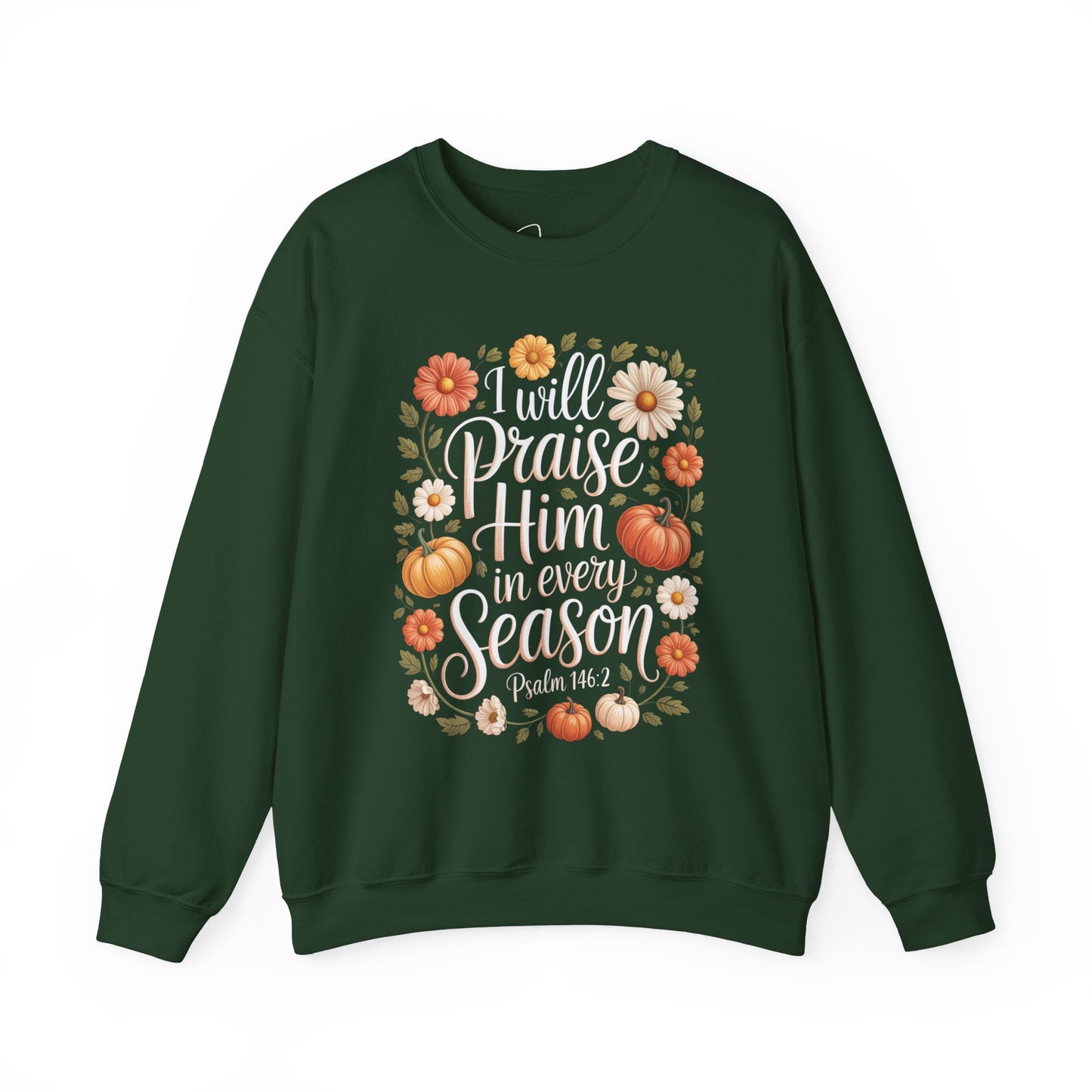 I Will Praise Him Crewneck