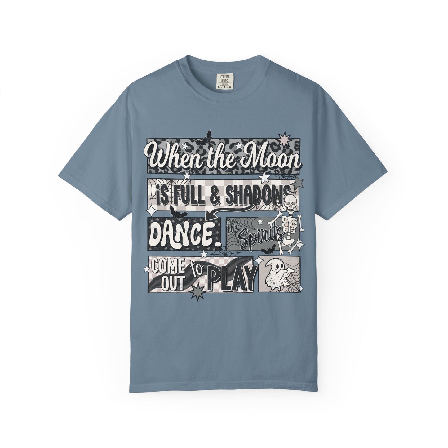 When the Moon is Full Tee