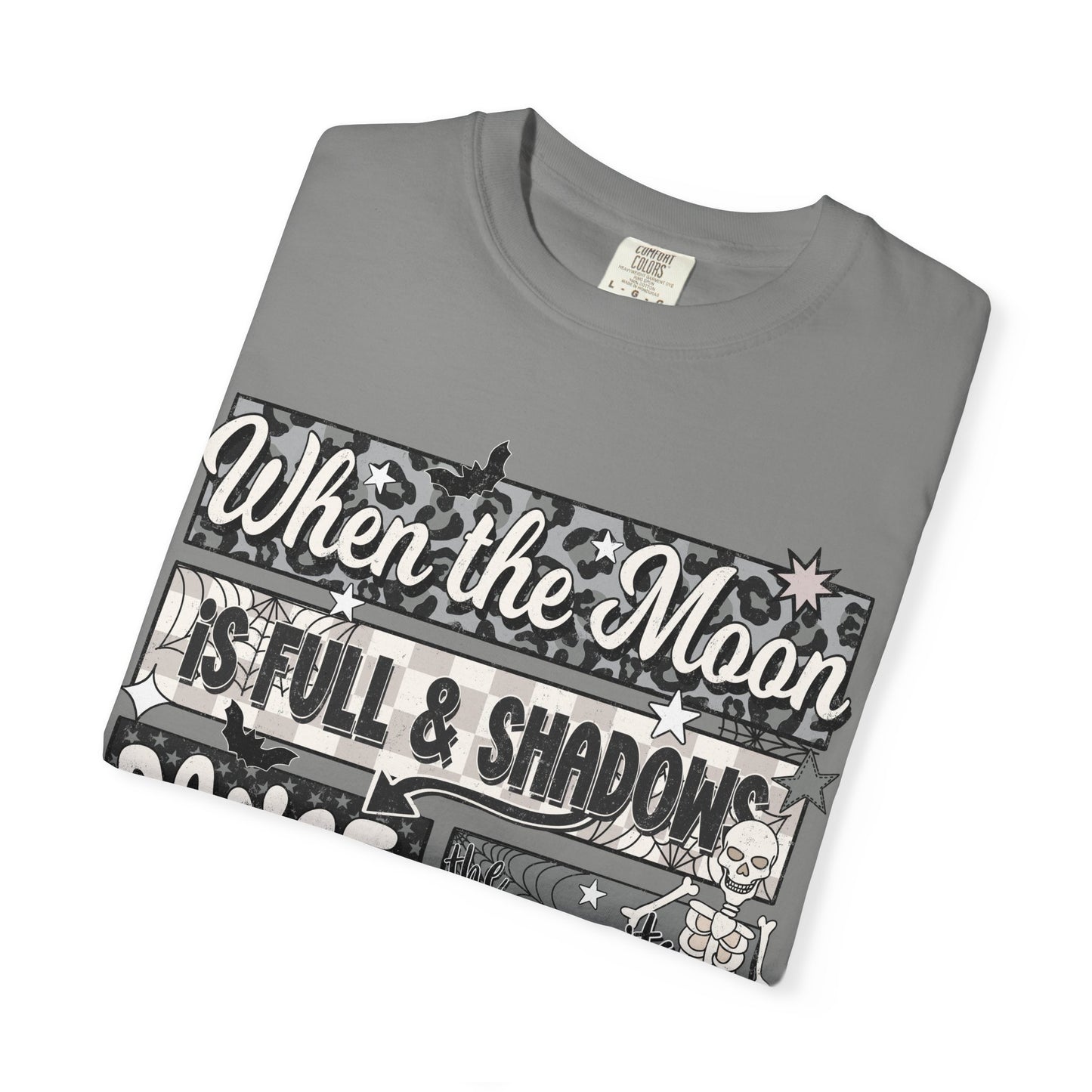 When the Moon is Full Tee