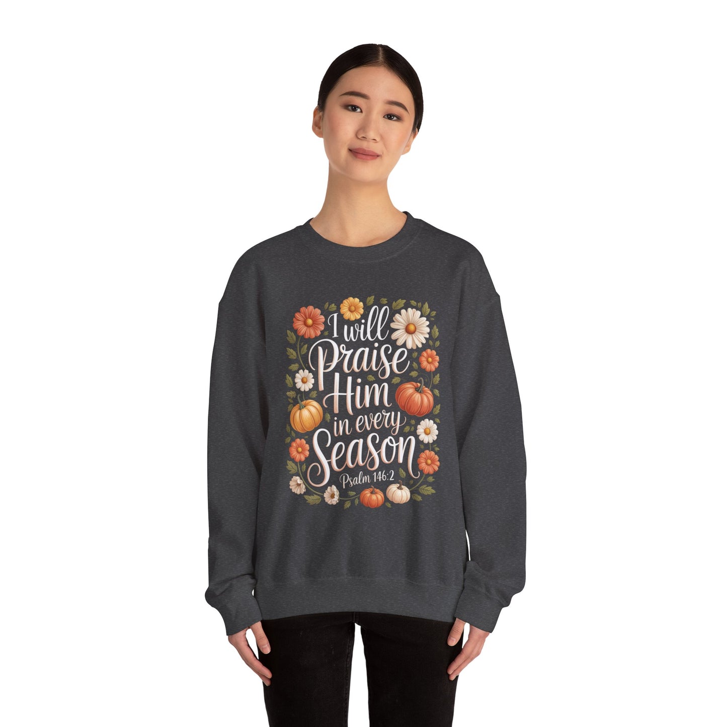 I Will Praise Him Crewneck