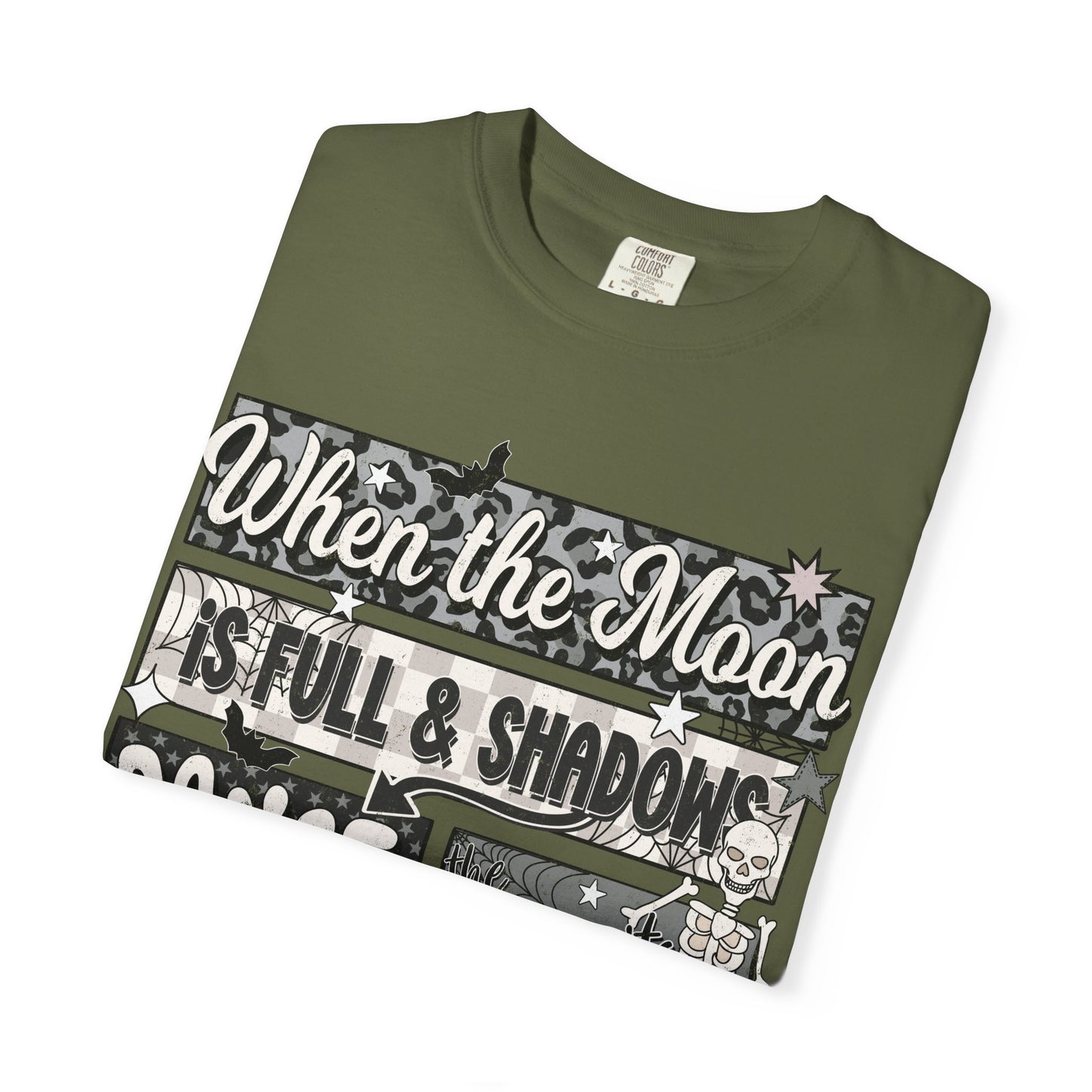 When the Moon is Full Tee