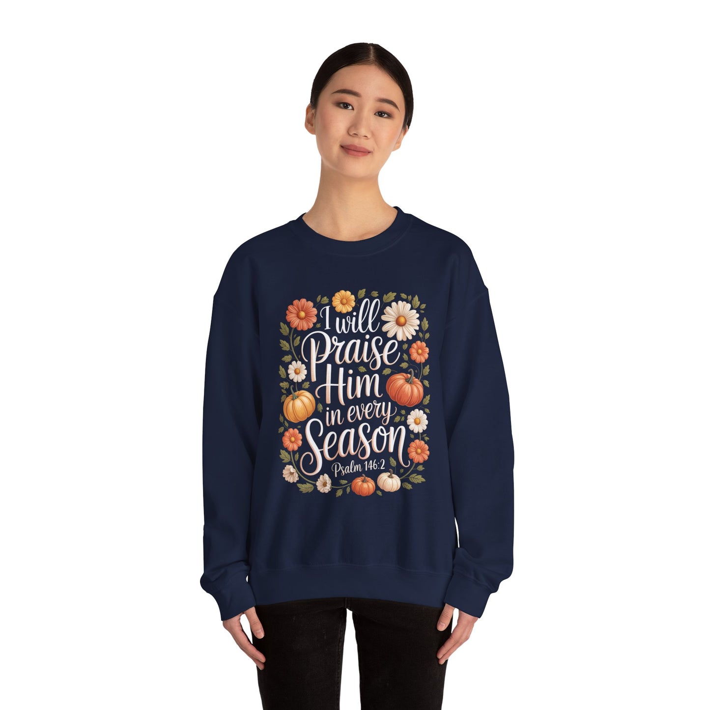 I Will Praise Him Crewneck