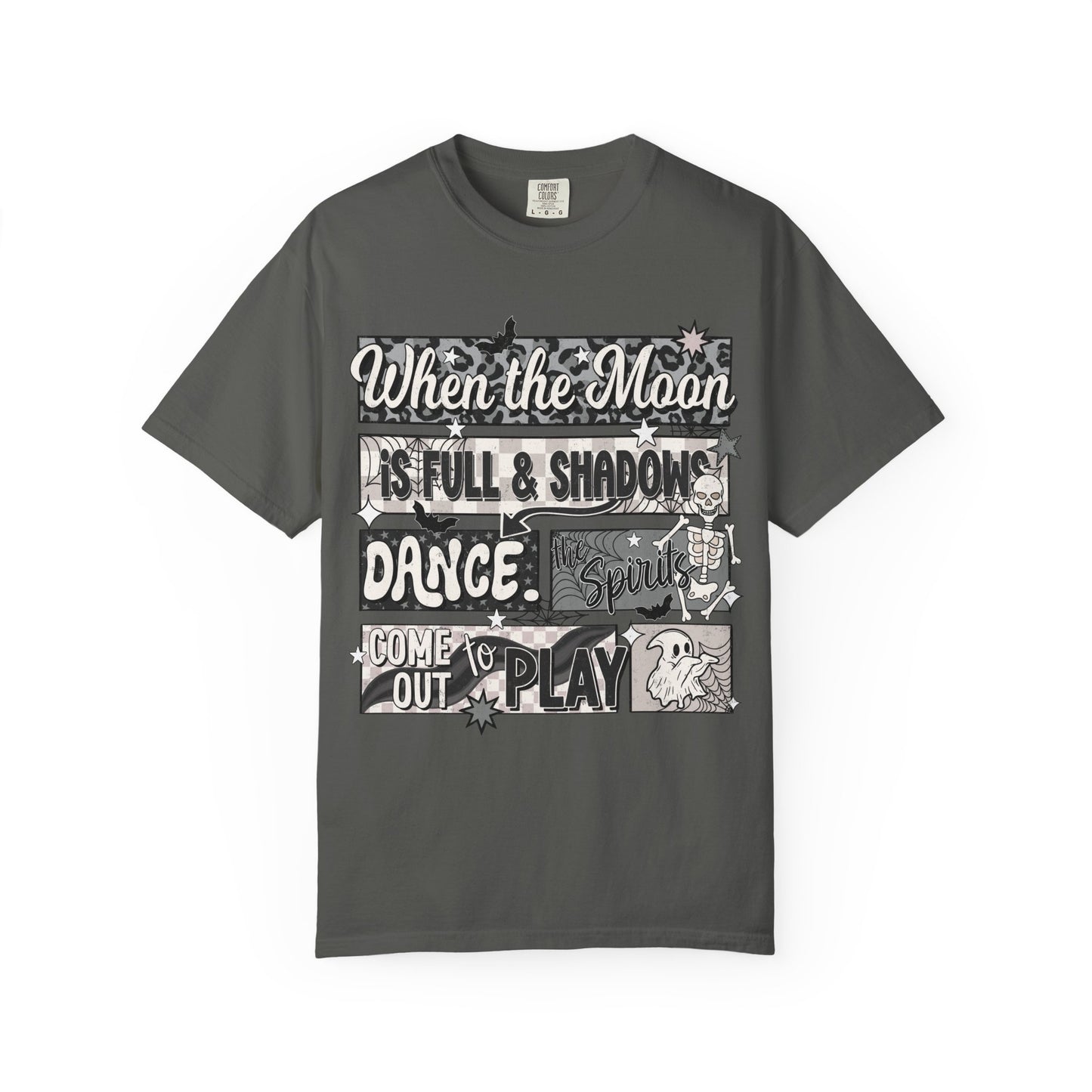 When the Moon is Full Tee