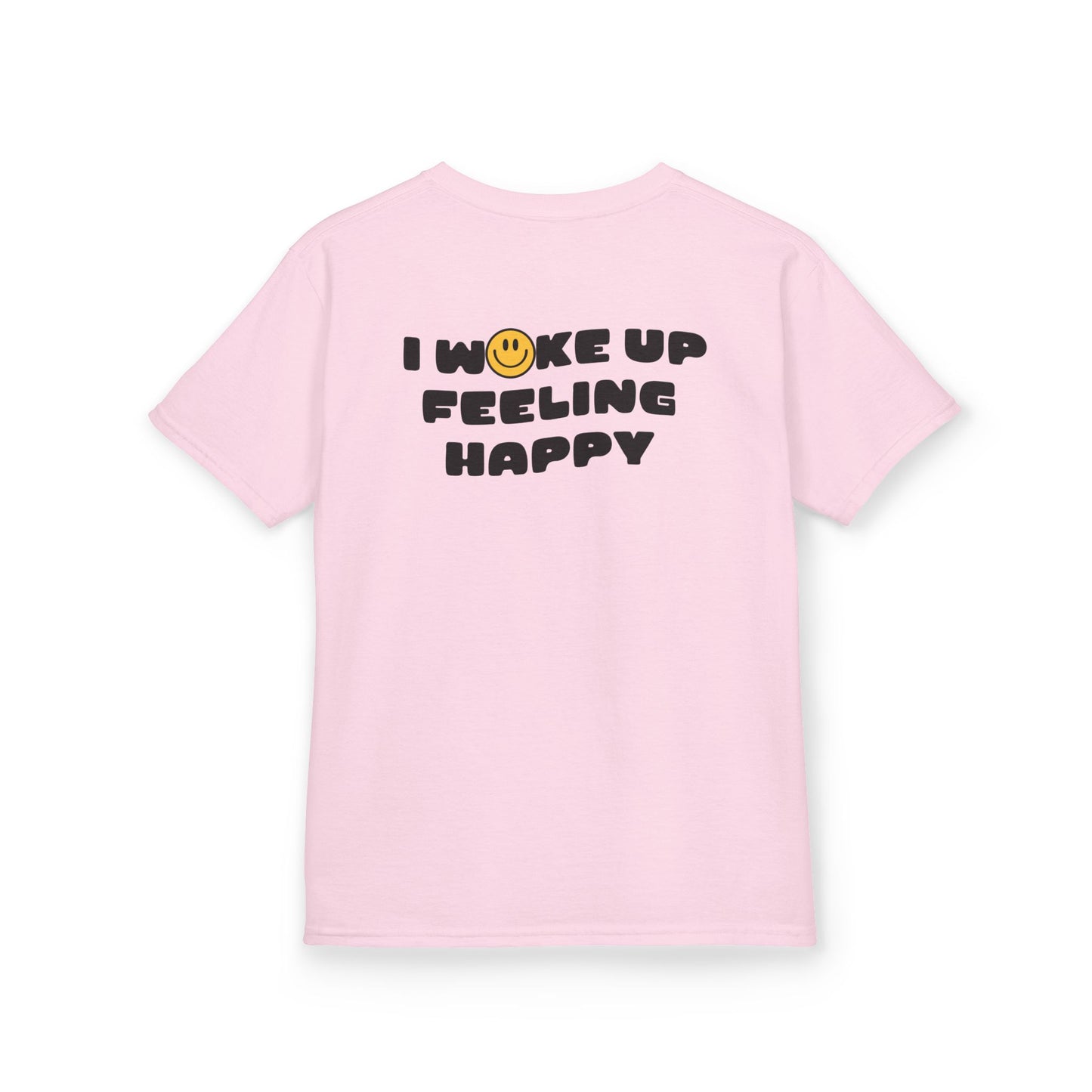 Youth I Woke Up Feeling Happy Front Back Tee