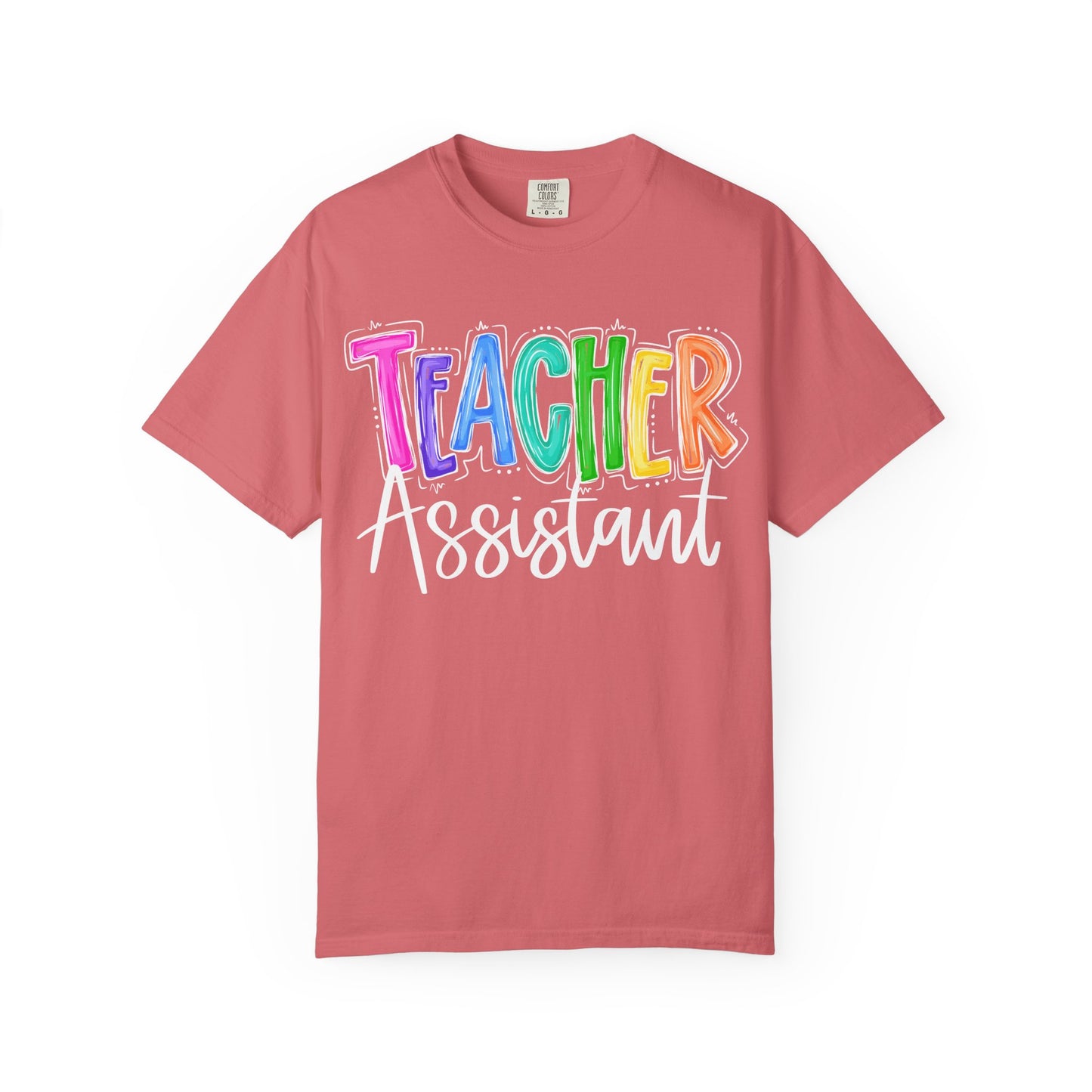 Teacher Assistant Comfort Colors Tee
