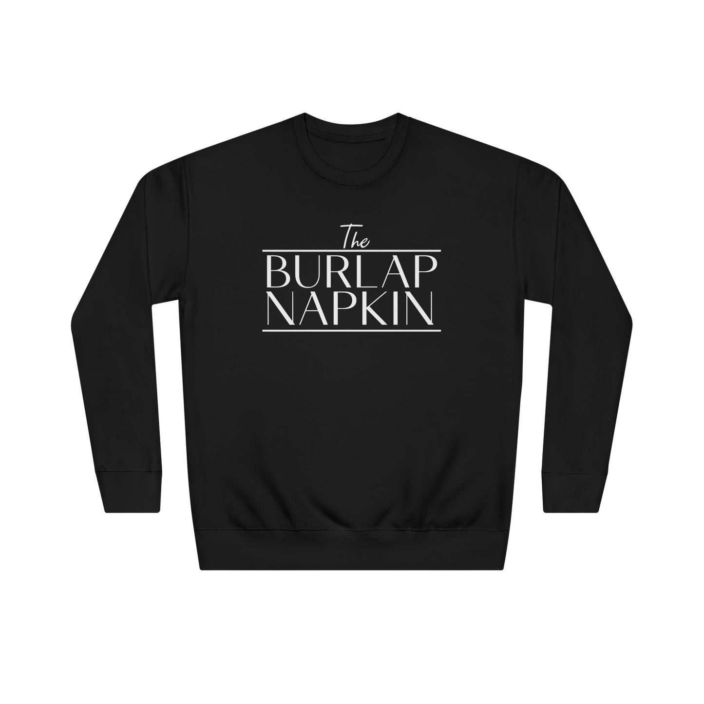 Unisex Crew Sweatshirt The Burlap Napkin