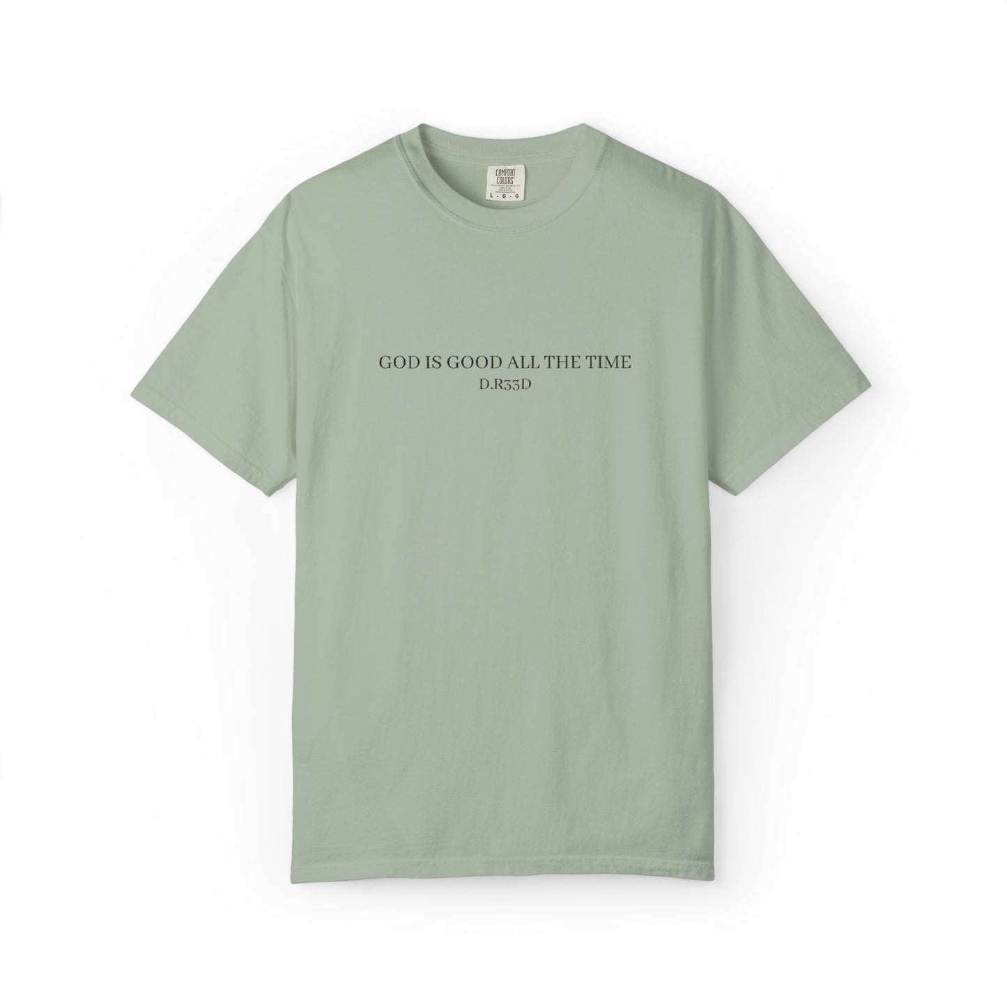 D.R33D God Is Good Embroidered Front Only