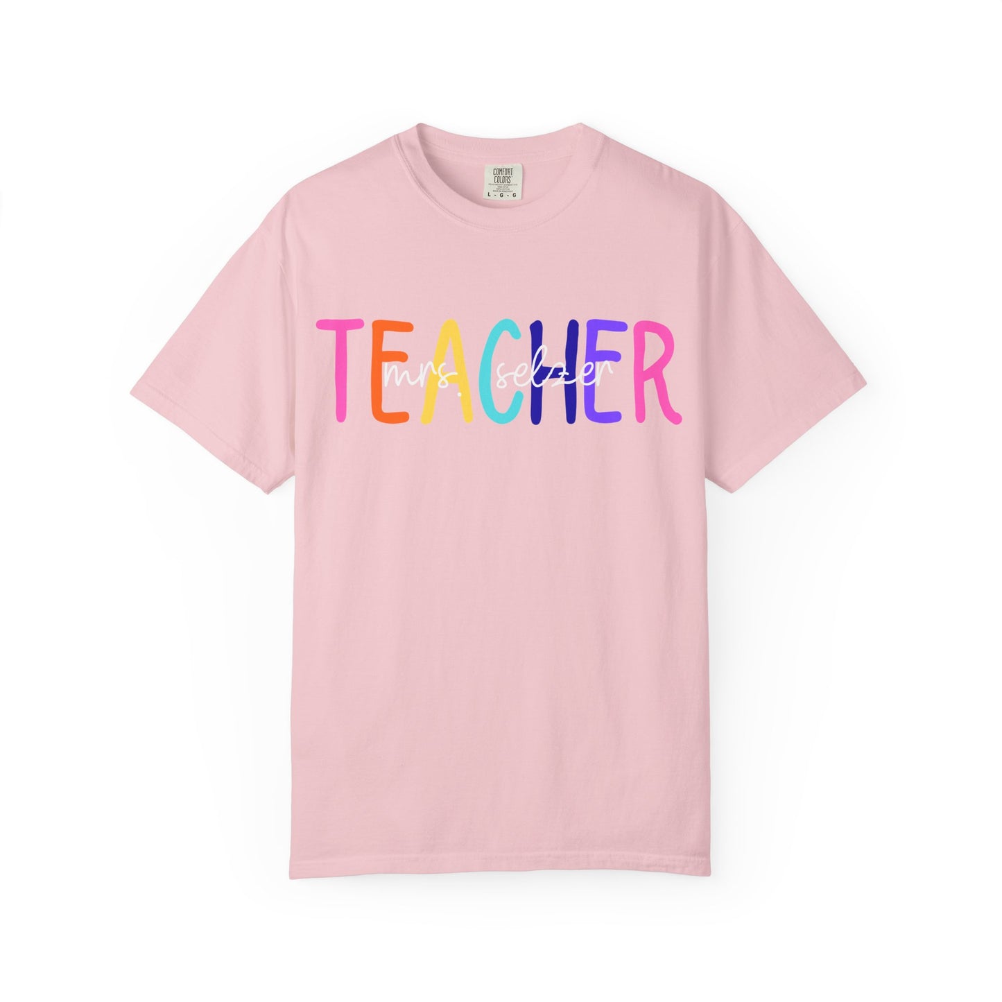 Custom Name Teacher Comfort Colors