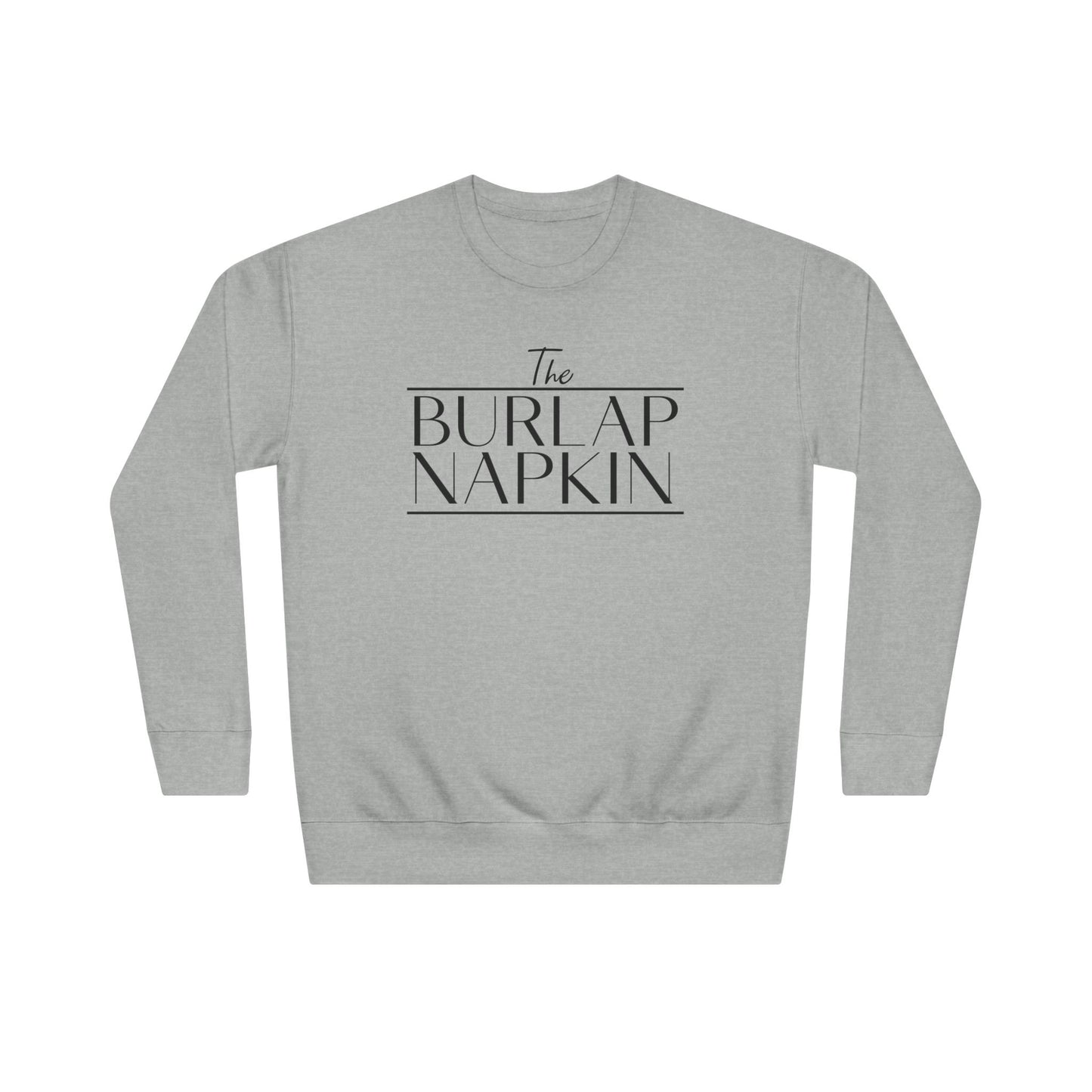 Unisex Crew Sweatshirt The Burlap Napkin