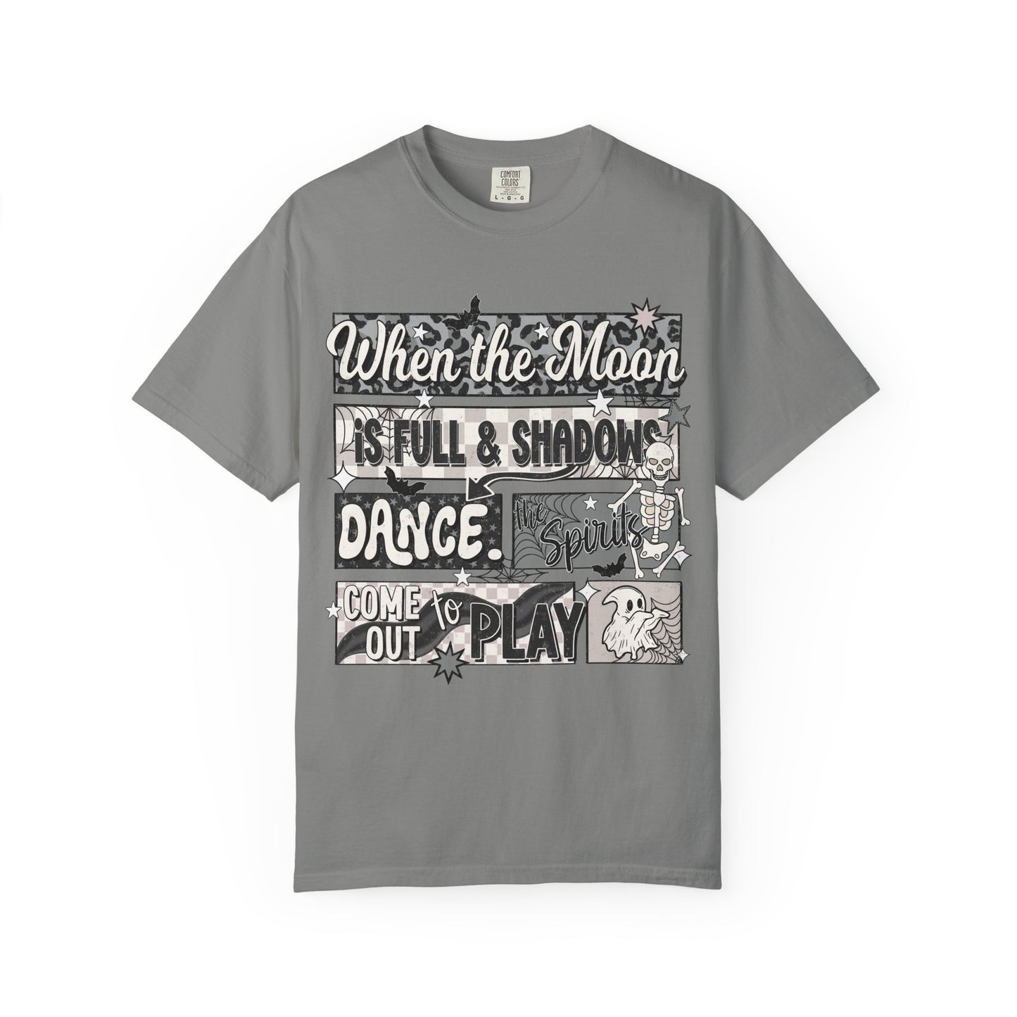 When the Moon is Full Tee