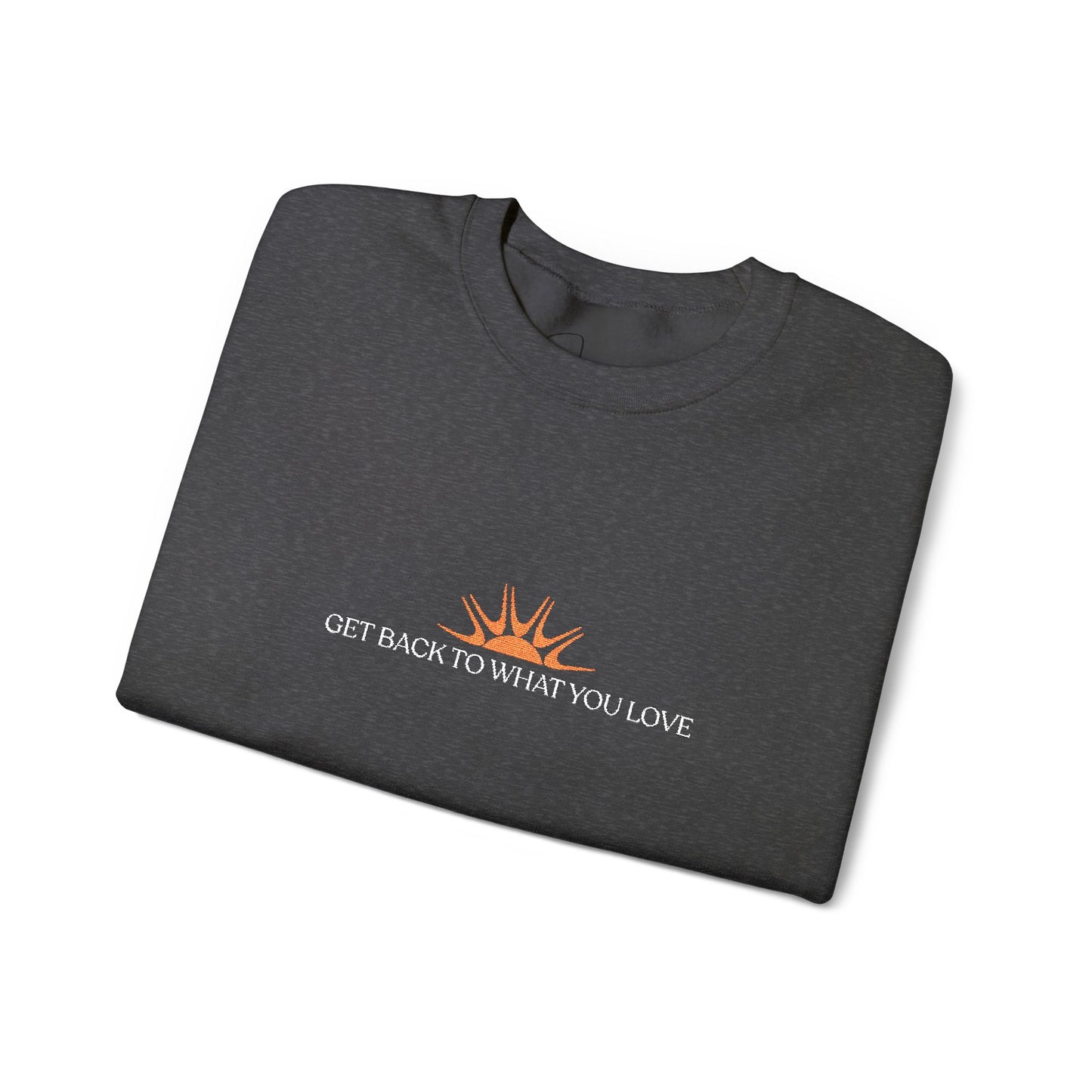 Embroidered Classic Get Back to What You Love TheraWest Crewneck