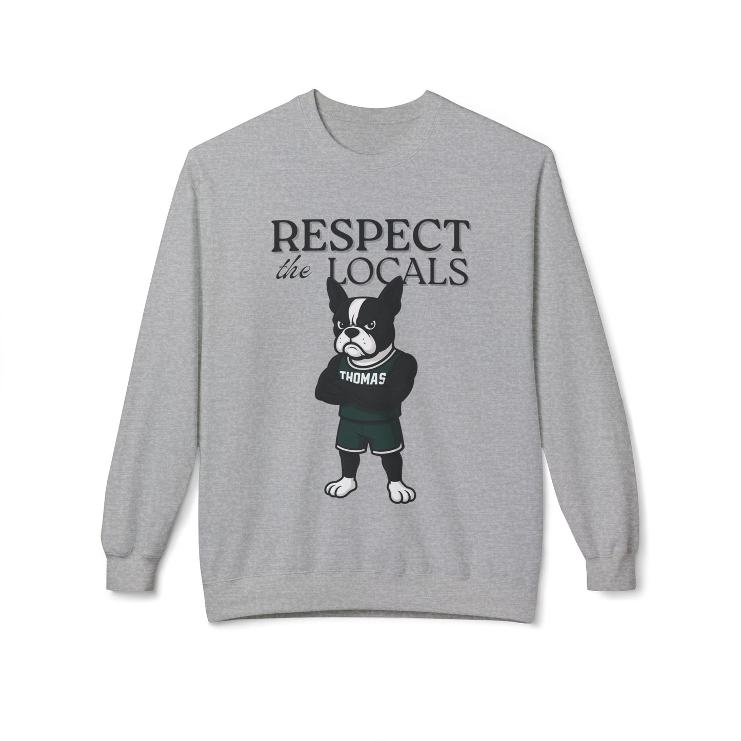 Respect the Locals Crewneck Thomas