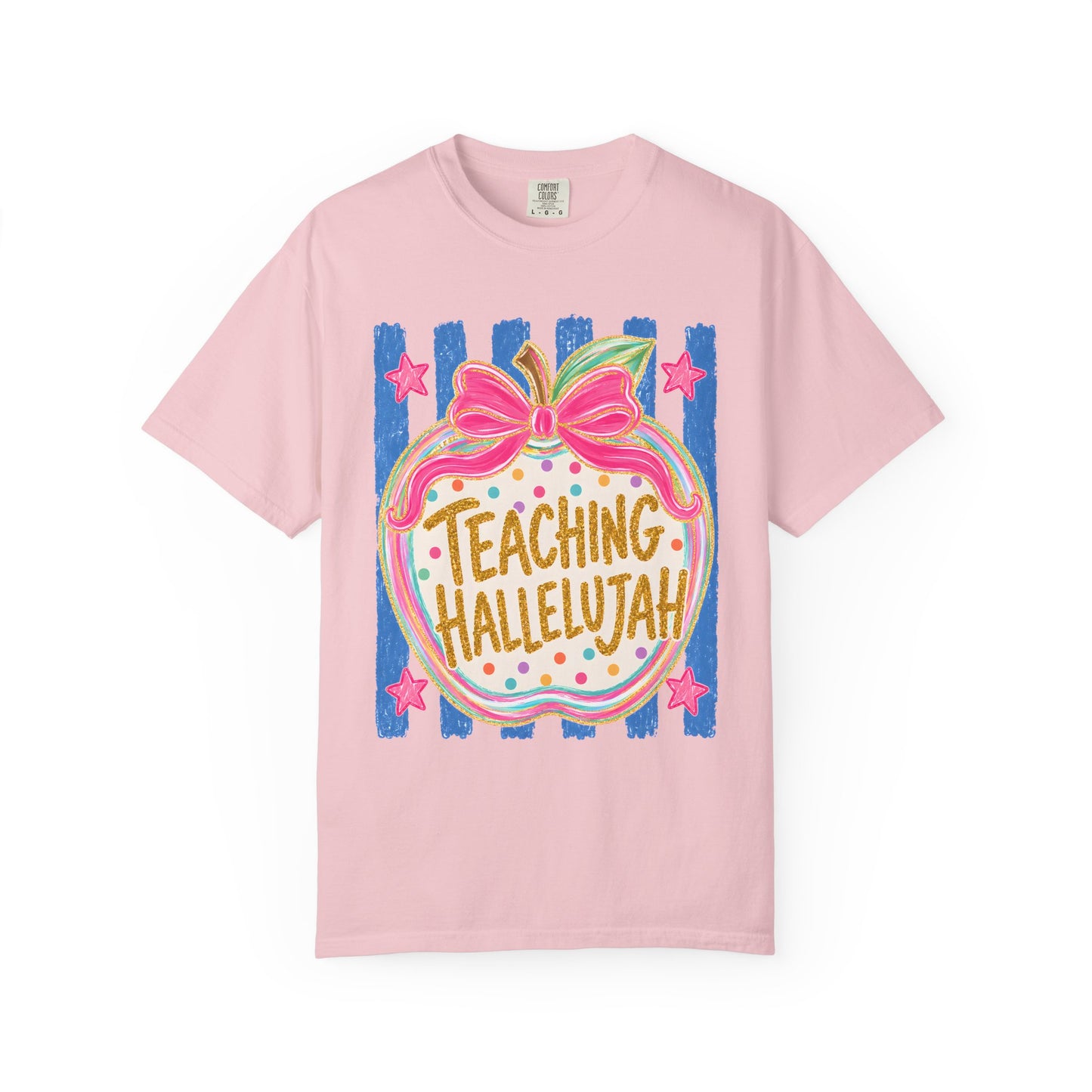 Teaching Hallelujah Comfort Colors