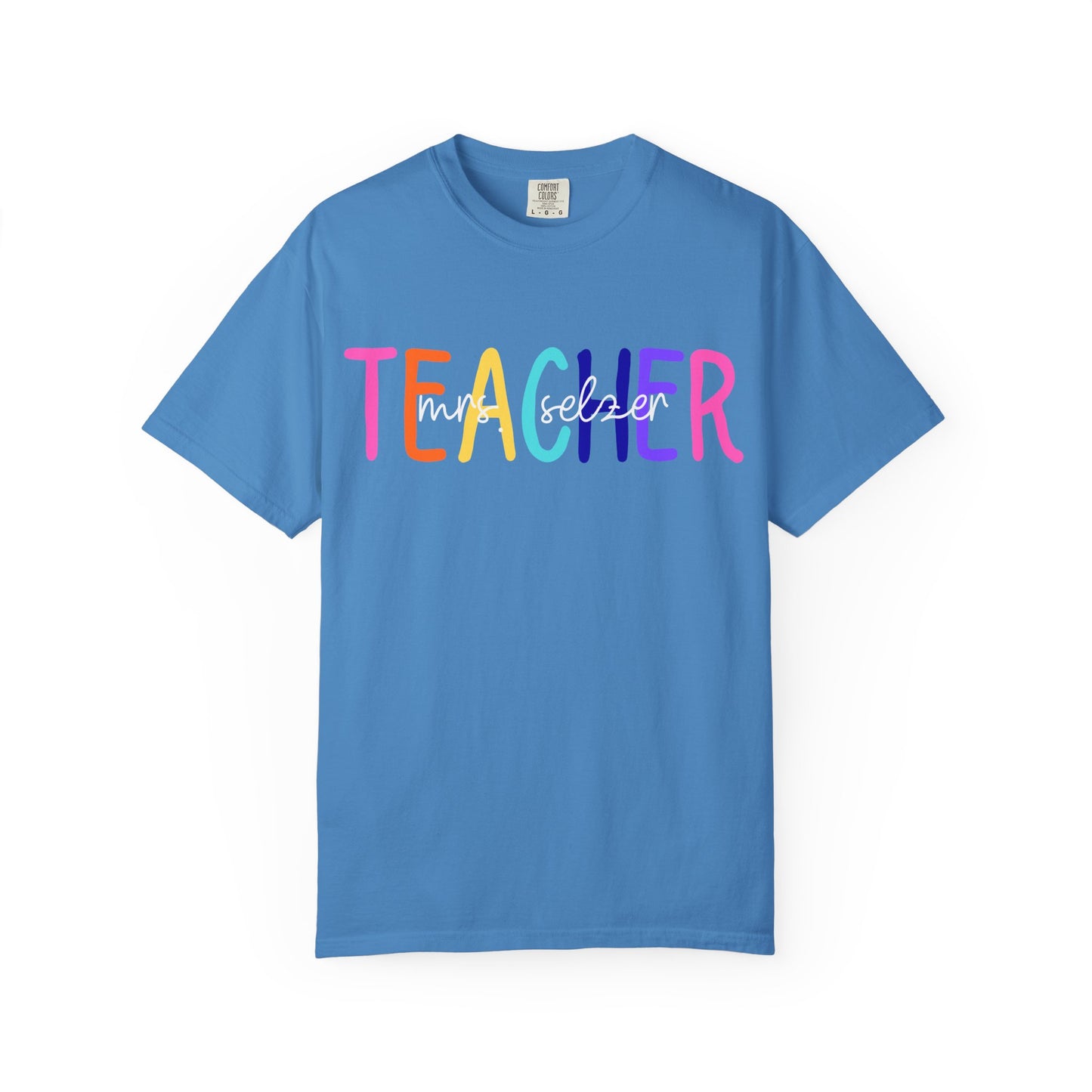 Custom Name Teacher Comfort Colors