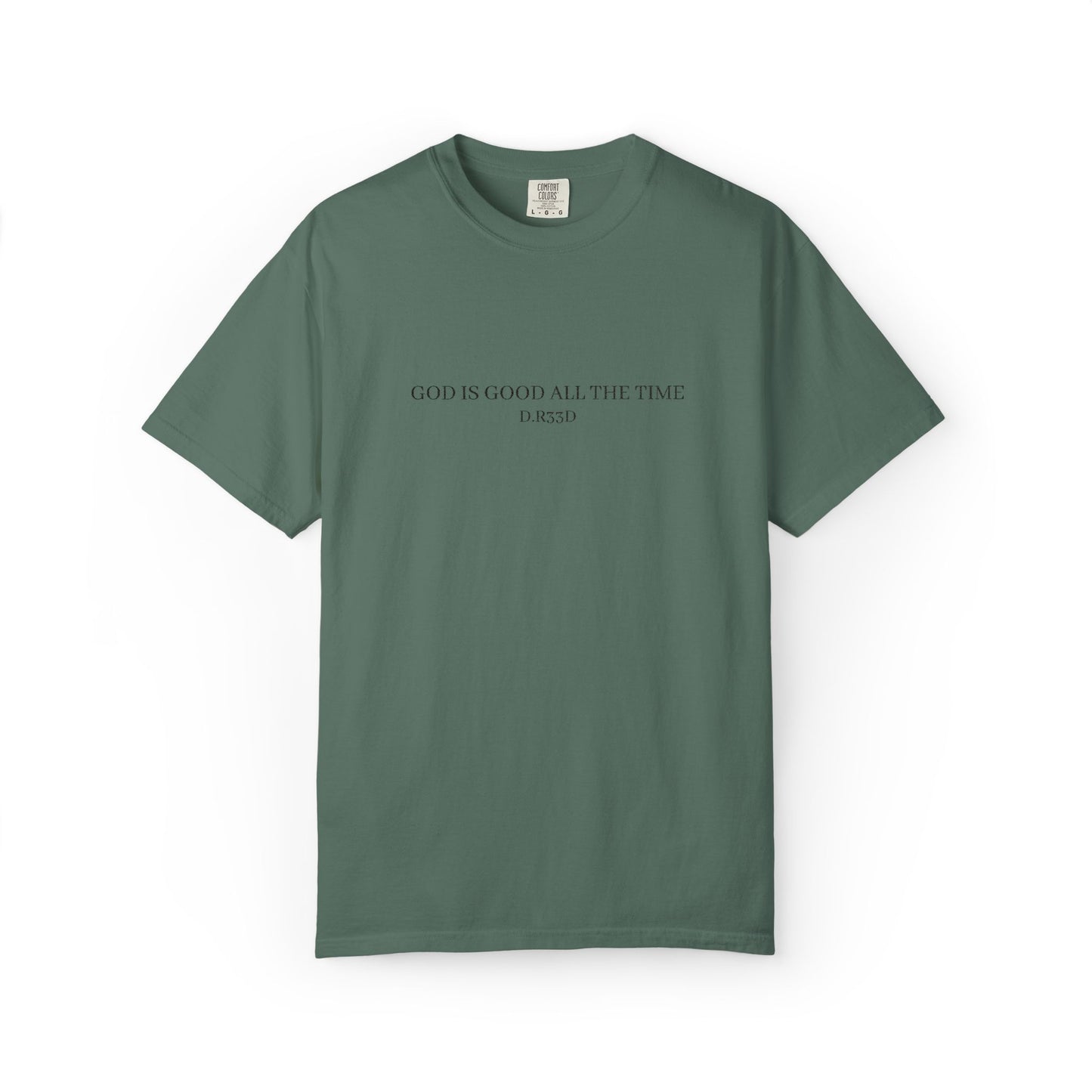 D.R33D God Is Good Embroidered Front Only