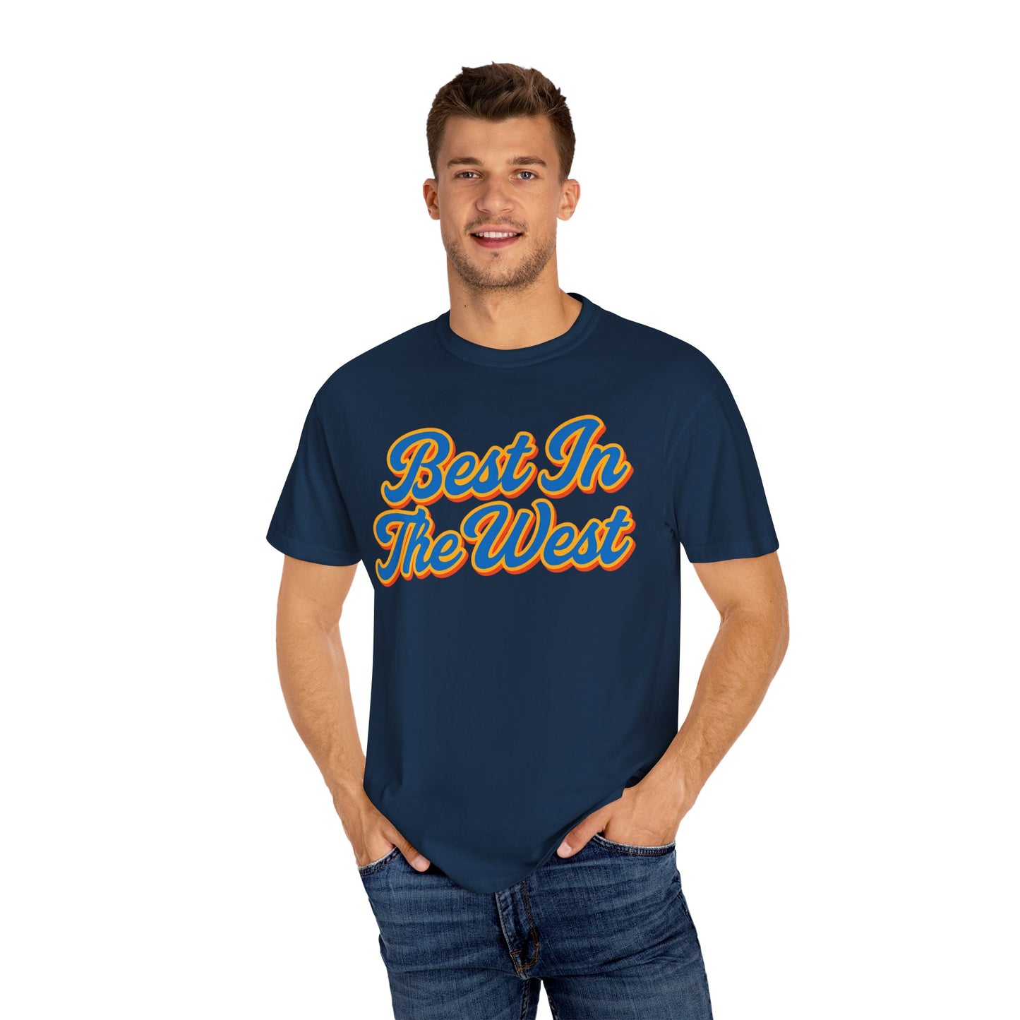 Best In The West Oklahoma City Comfort Colors Tee