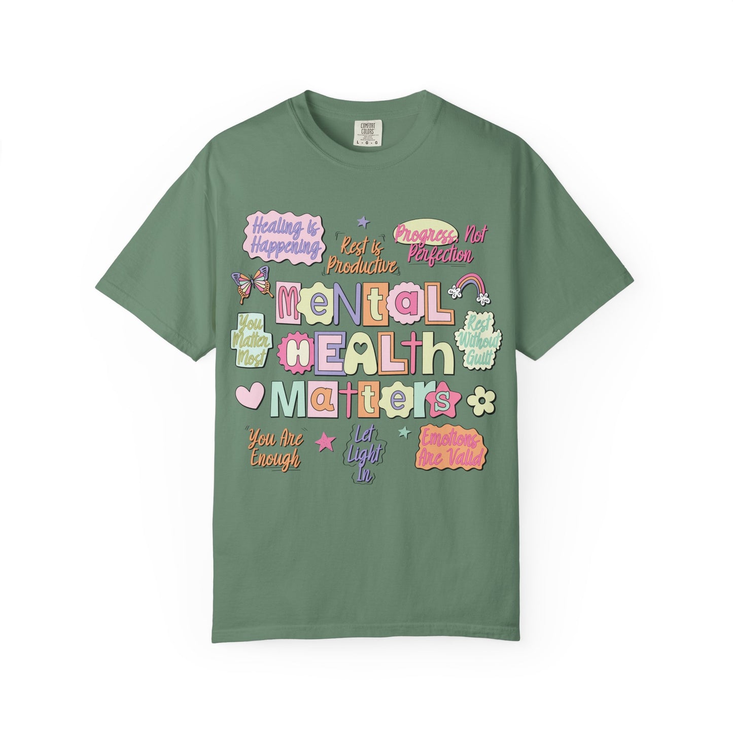 Mental Health Matters Comfort Colors Tee