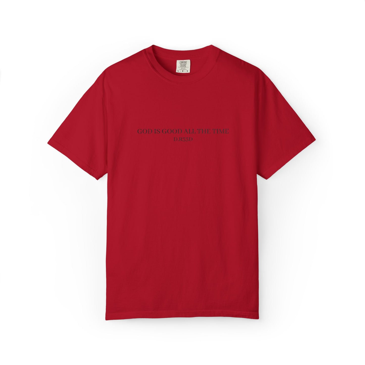 D.R33D God Is Good Embroidered Front Only