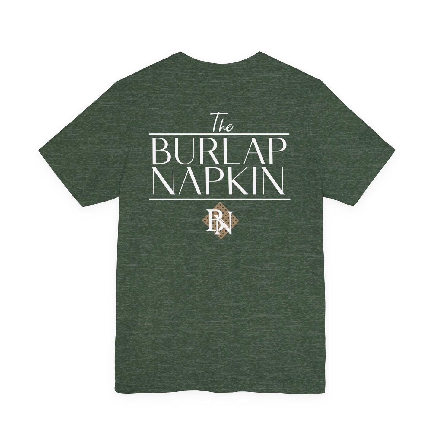 Burlap Napkin Bella Canvas Tee White Logo
