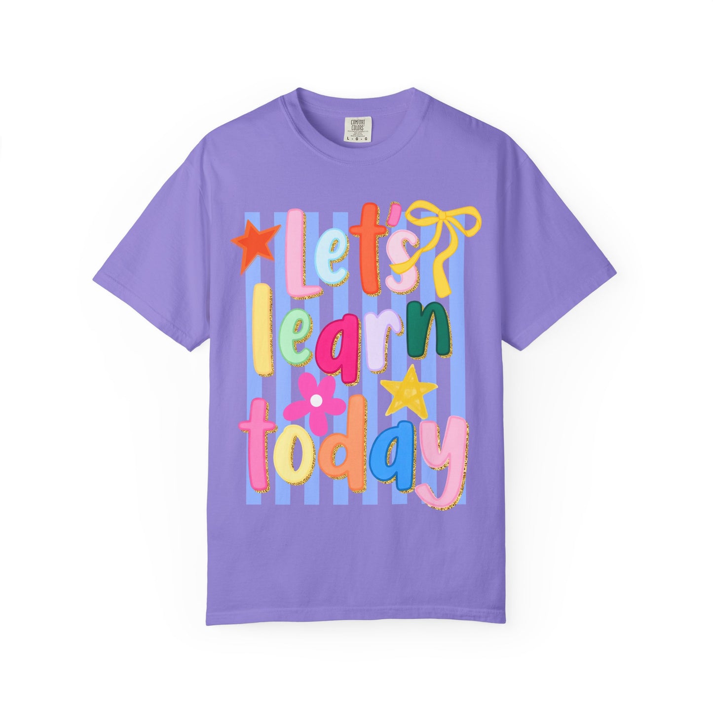 Let's Learn Today Comfort Colors