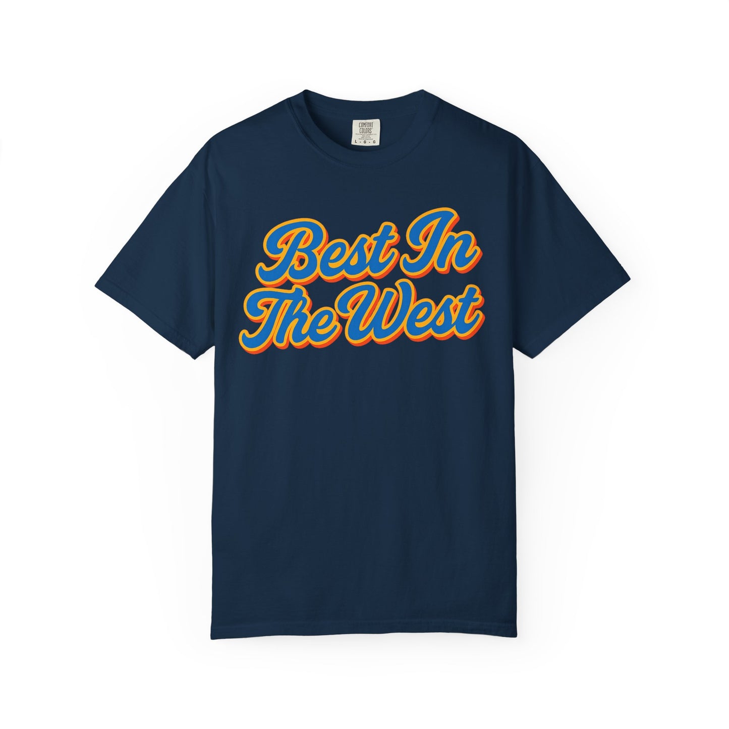 Best In The West Oklahoma City Comfort Colors Tee