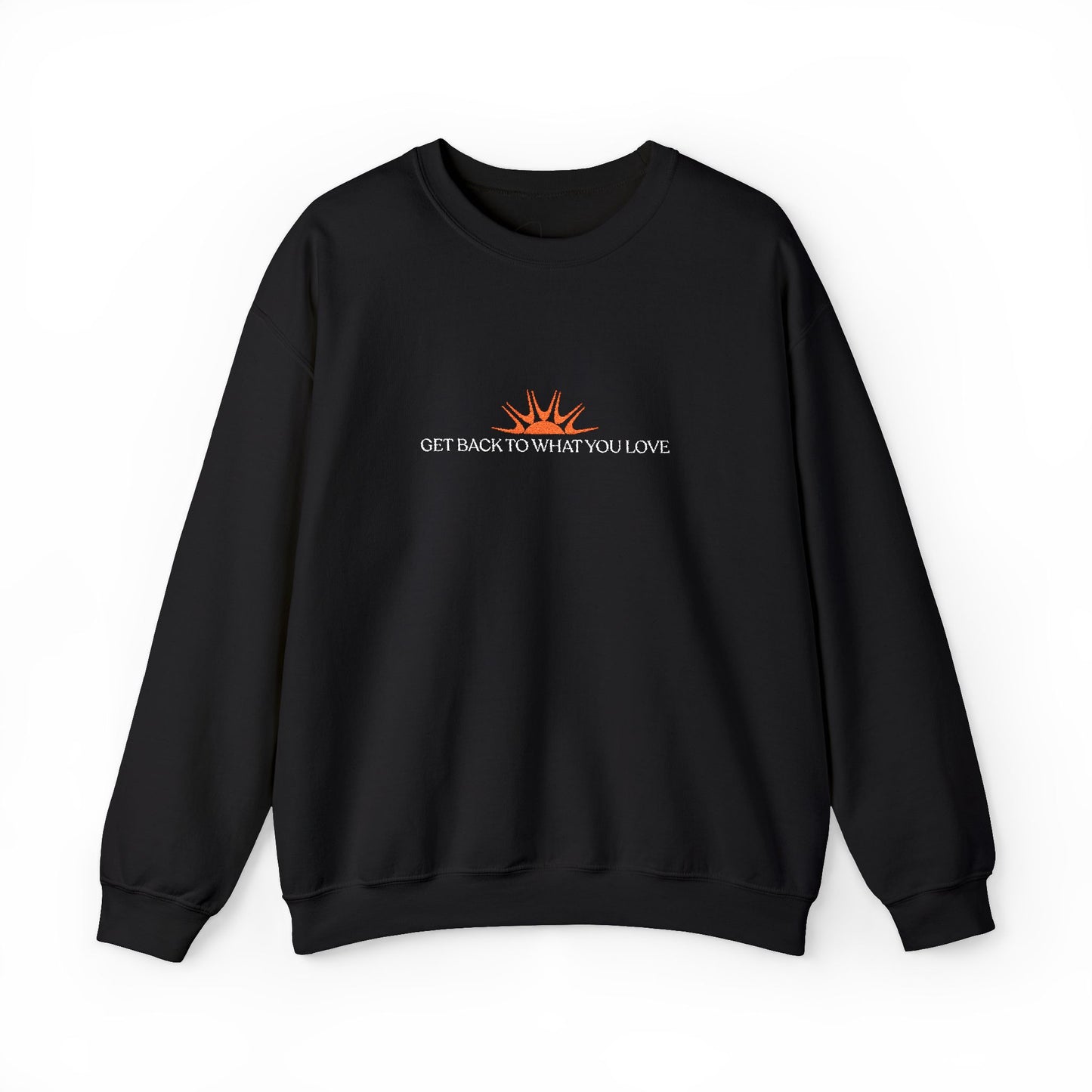 Embroidered Classic Get Back to What You Love TheraWest Crewneck