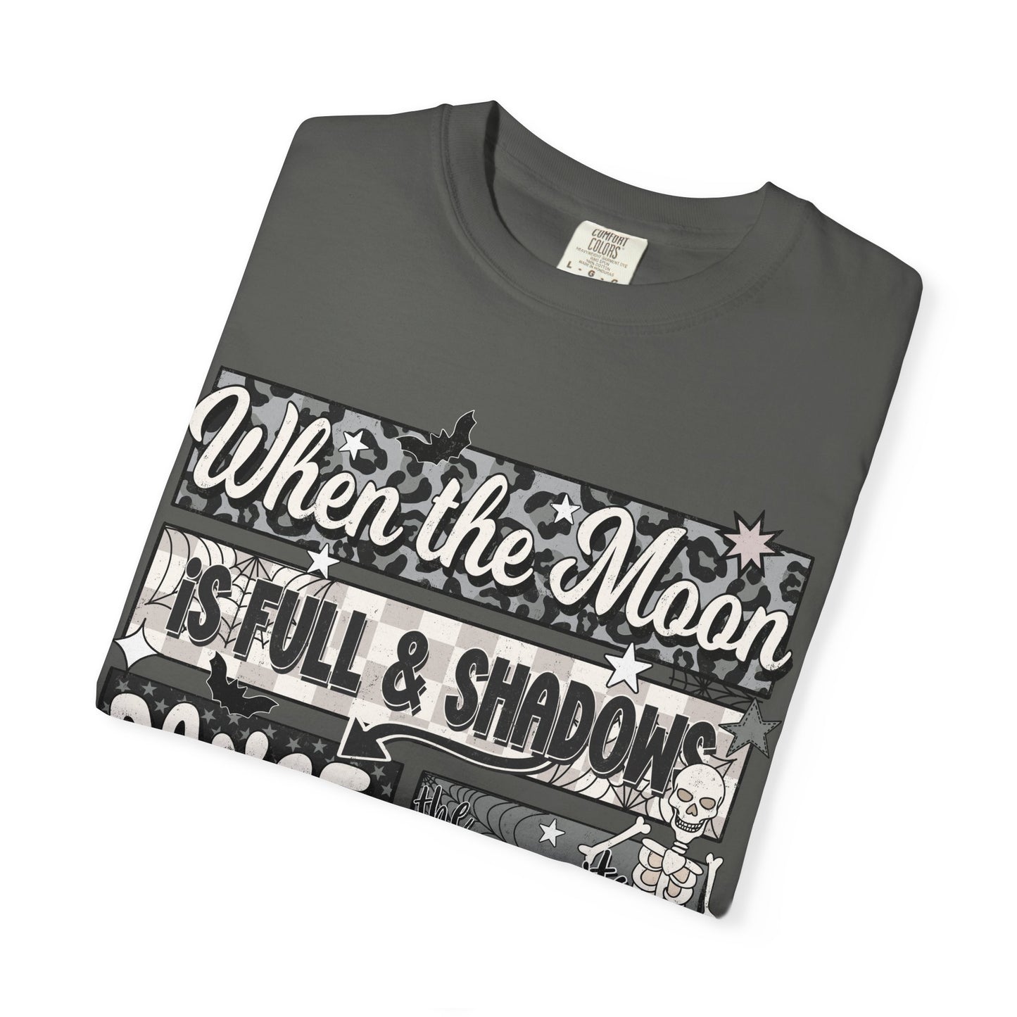 When the Moon is Full Tee