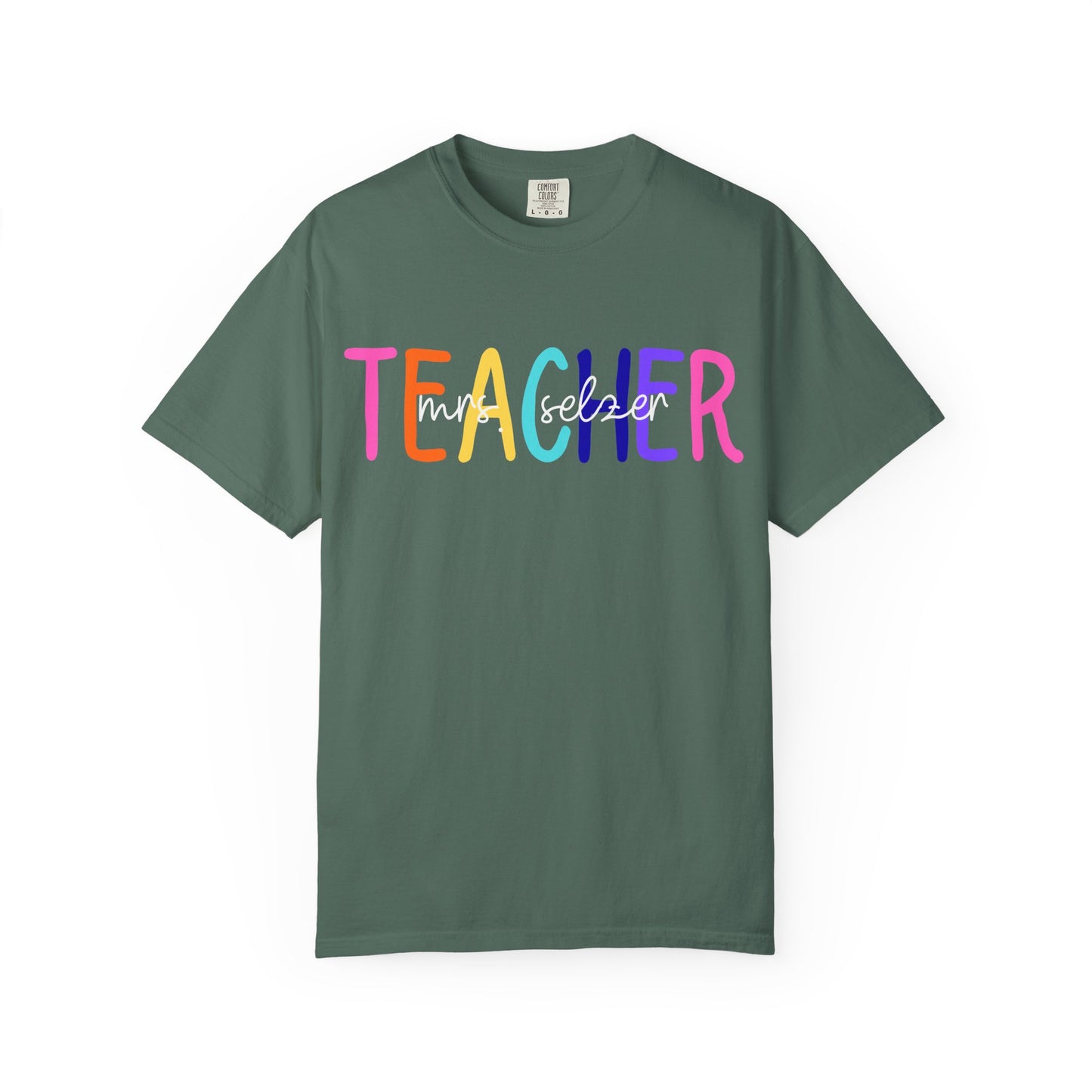 Custom Name Teacher Comfort Colors