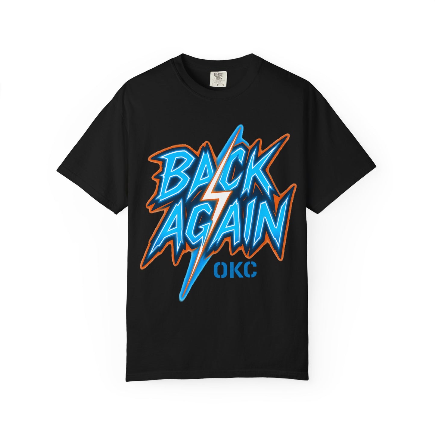 Back Again OKC Comfort Colors Tee