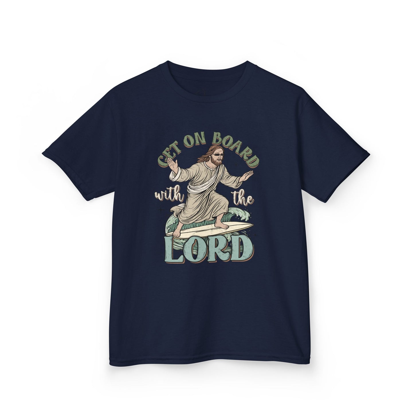 Get On Board With The Lord Youth Tee