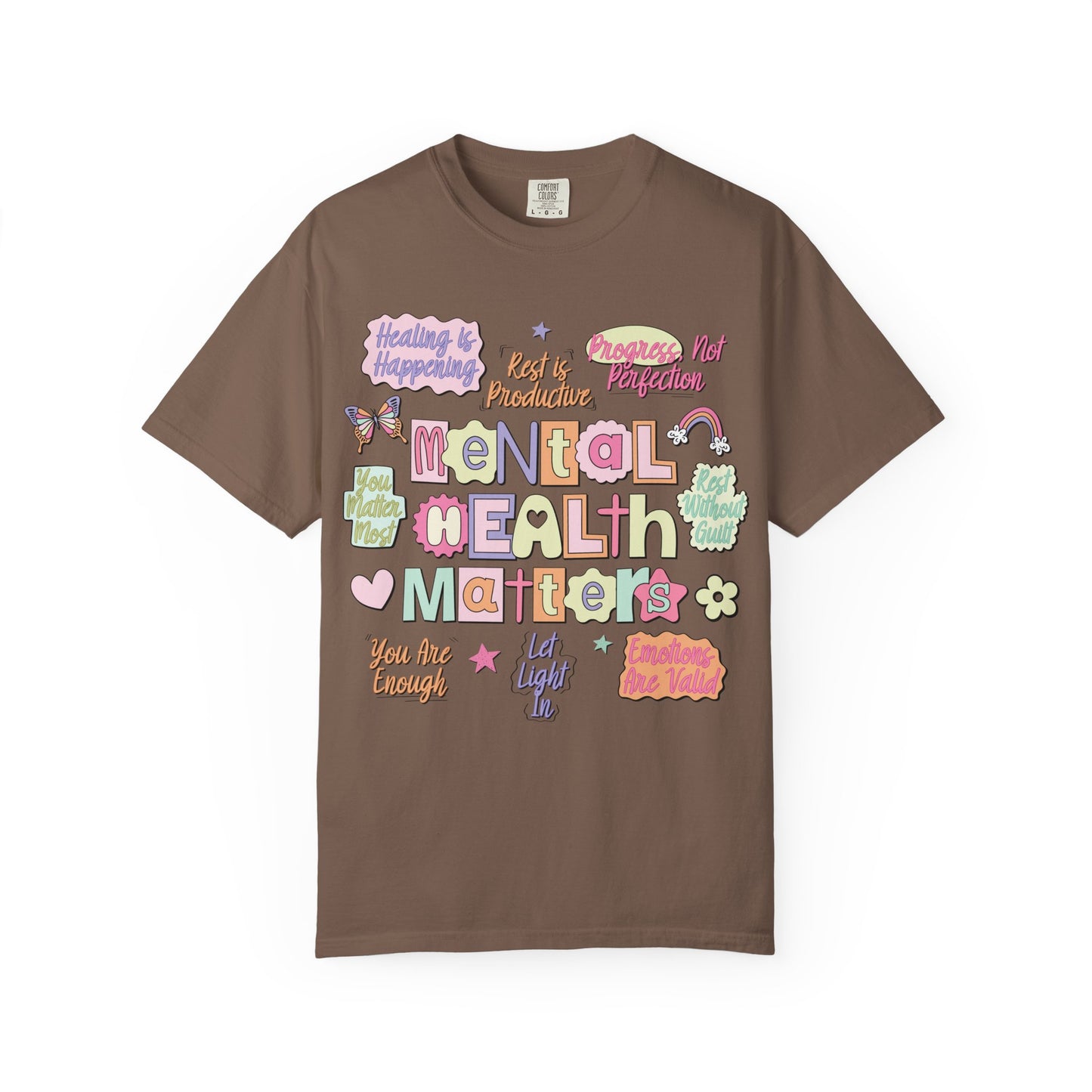 Mental Health Matters Comfort Colors Tee