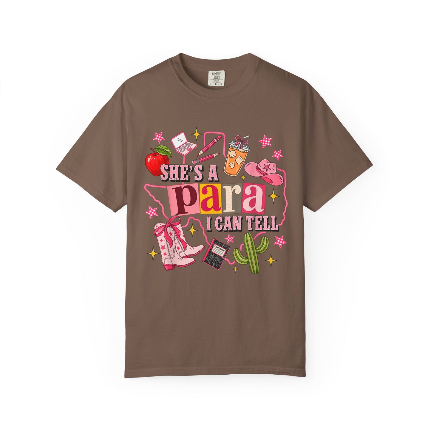 She's a Para I Can Tell Comfort Colors