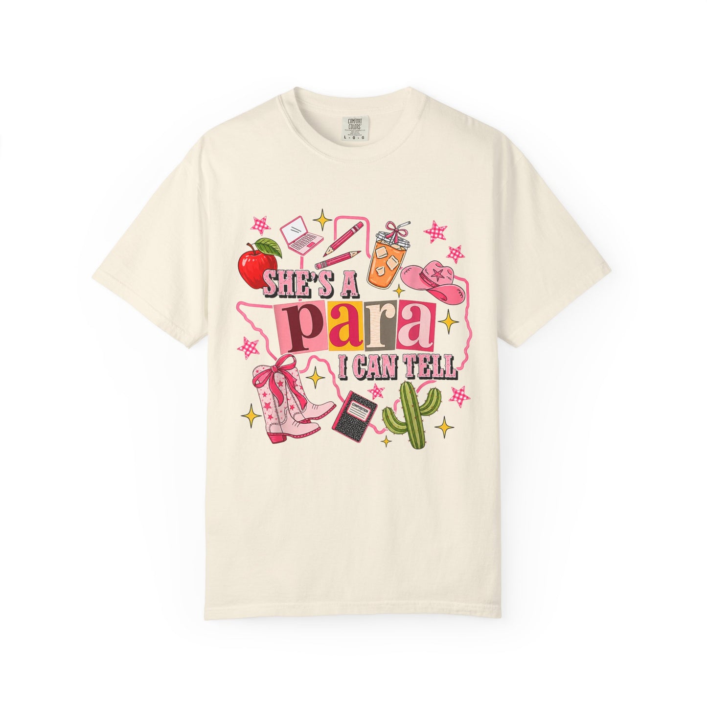 She's a Para I Can Tell Comfort Colors
