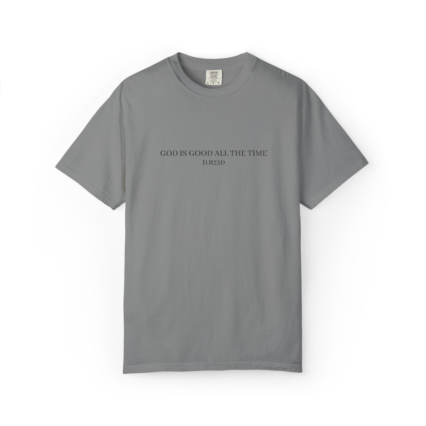 D.R33D God Is Good Embroidered Front Only