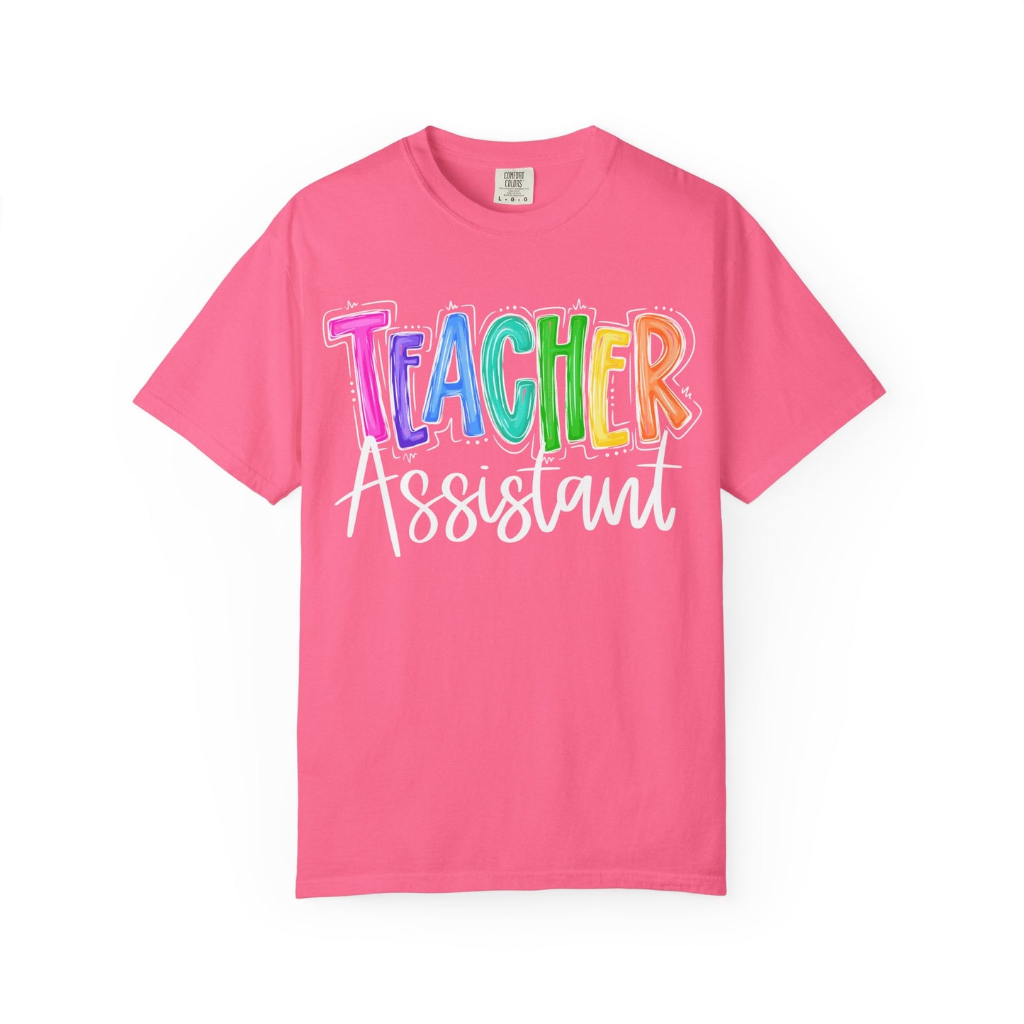 Teacher Assistant Comfort Colors Tee