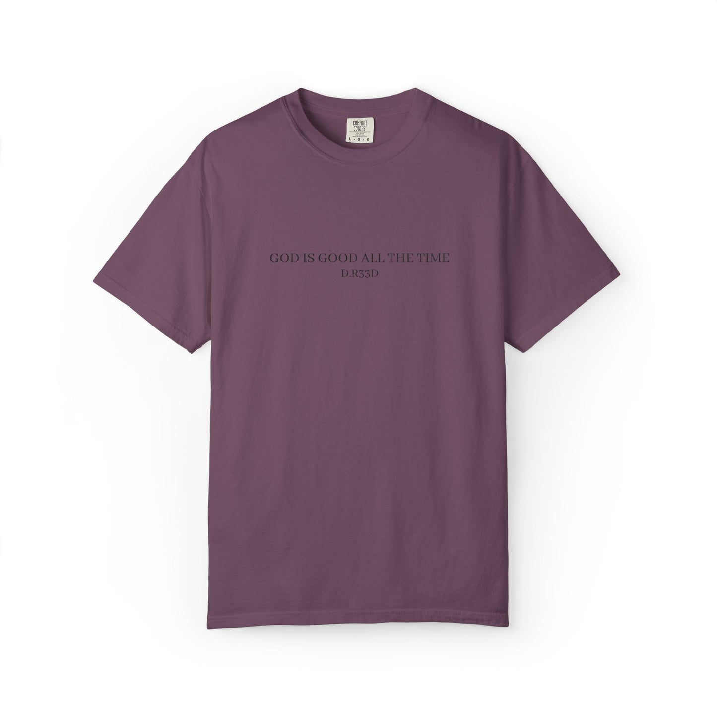 D.R33D God Is Good Embroidered Front Only
