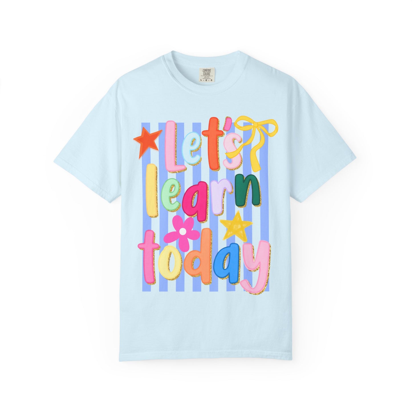 Let's Learn Today Comfort Colors