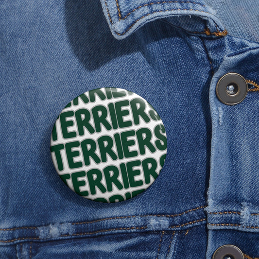Terriers Custom Spirit Button 3 sizes