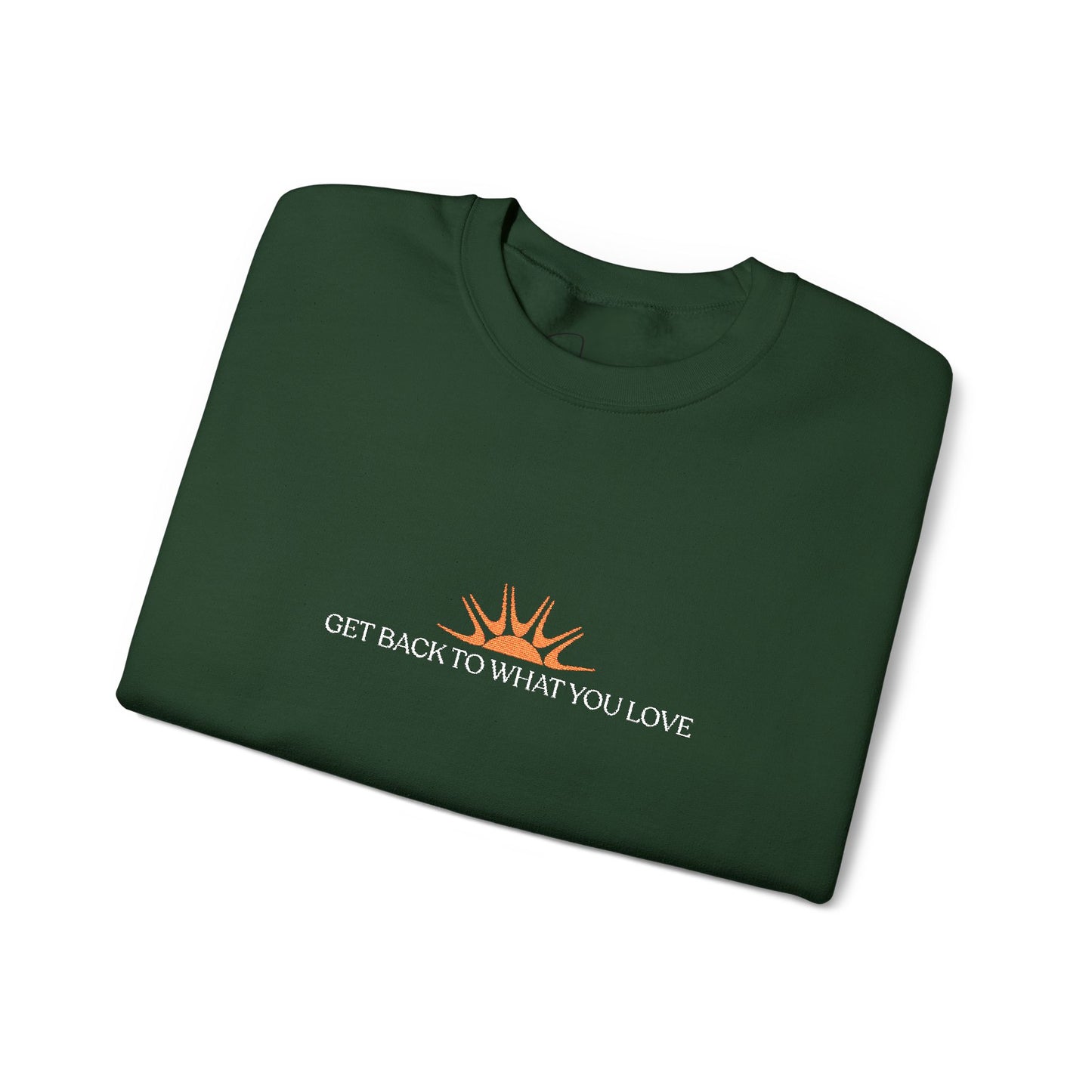 Embroidered Classic Get Back to What You Love TheraWest Crewneck