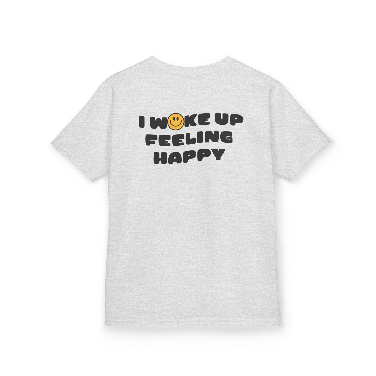 Youth I Woke Up Feeling Happy Front Back Tee