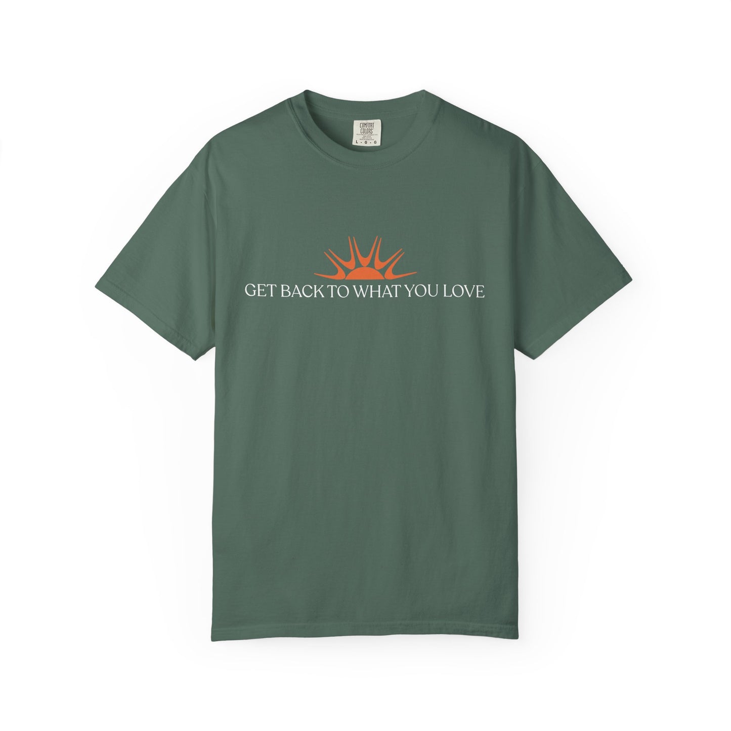 Classic Get Back to What You Love TheraWest  Comfort Colors