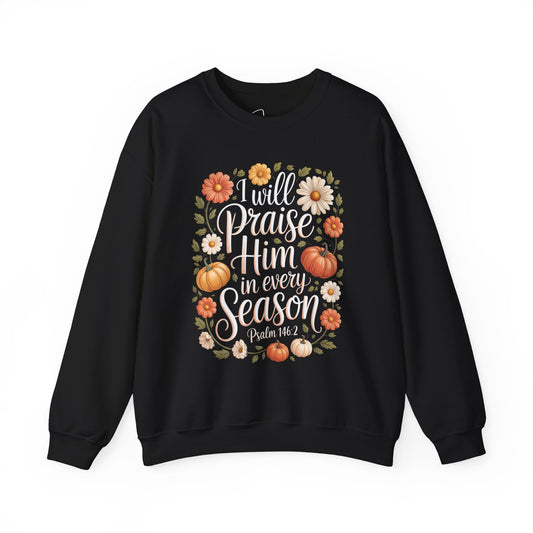 I Will Praise Him Crewneck