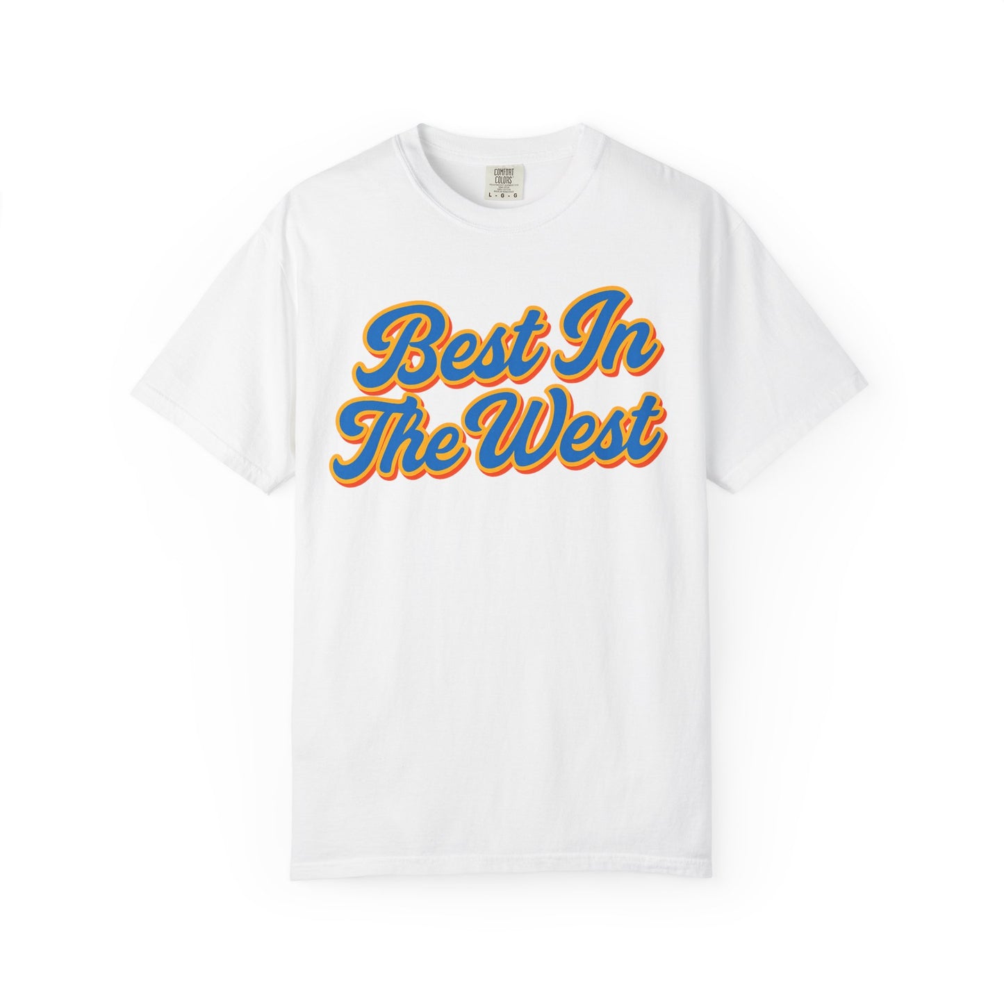 Best In The West Oklahoma City Comfort Colors Tee