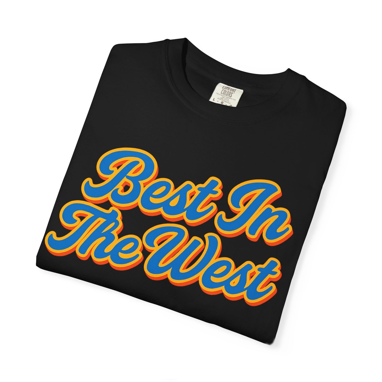 Best In The West Oklahoma City Comfort Colors Tee