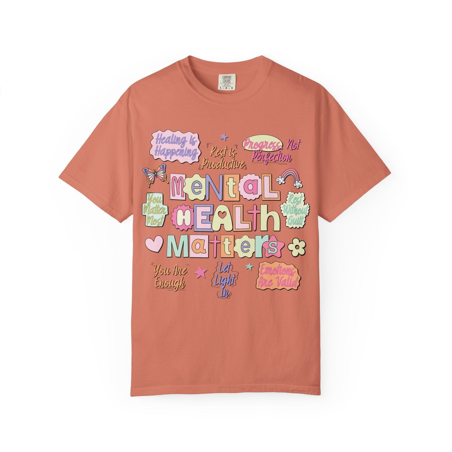 Mental Health Matters Comfort Colors Tee