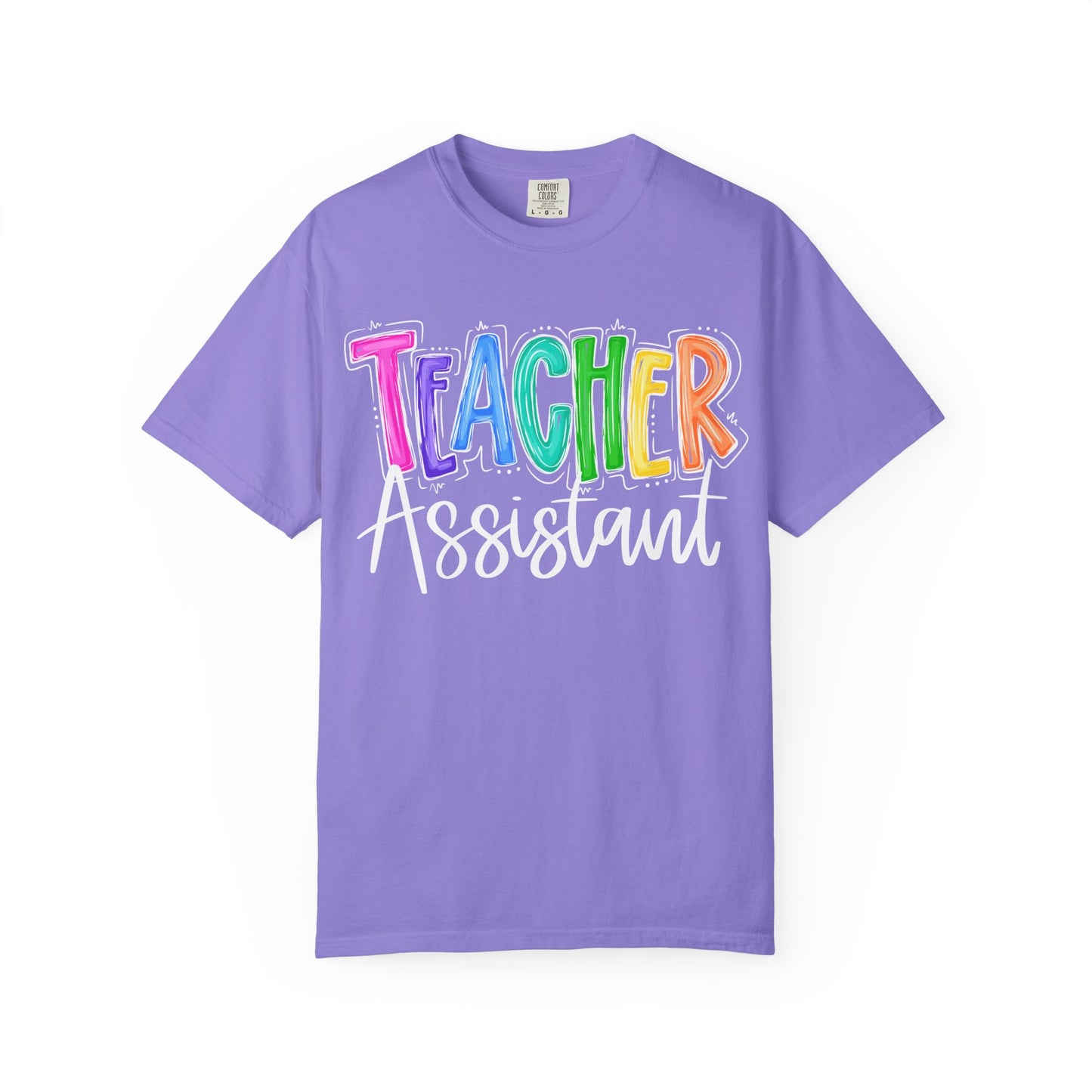 Teacher Assistant Comfort Colors Tee
