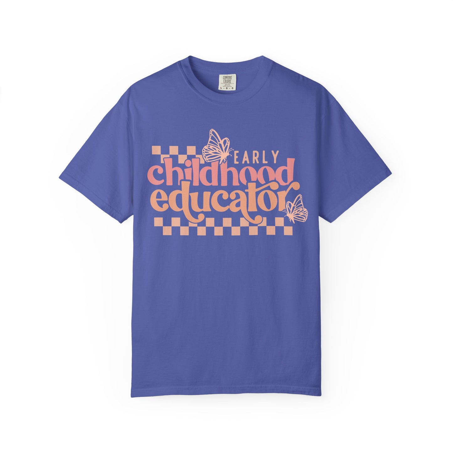 Early Childhood Educator Comfort Colors