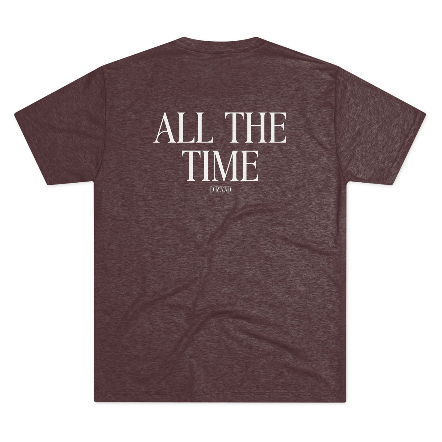 Unisex Tri-Blend Crew Tee D.R33D God is Good Front Back